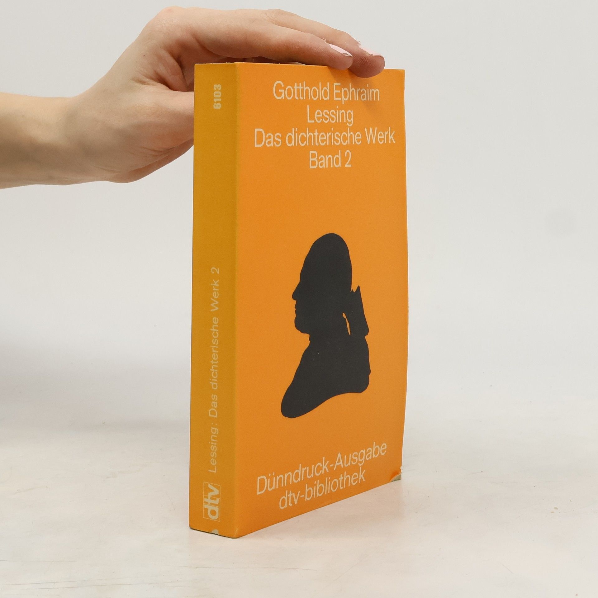 Gotthold Ephraim Lessing Das dichterische Werk. Band II.