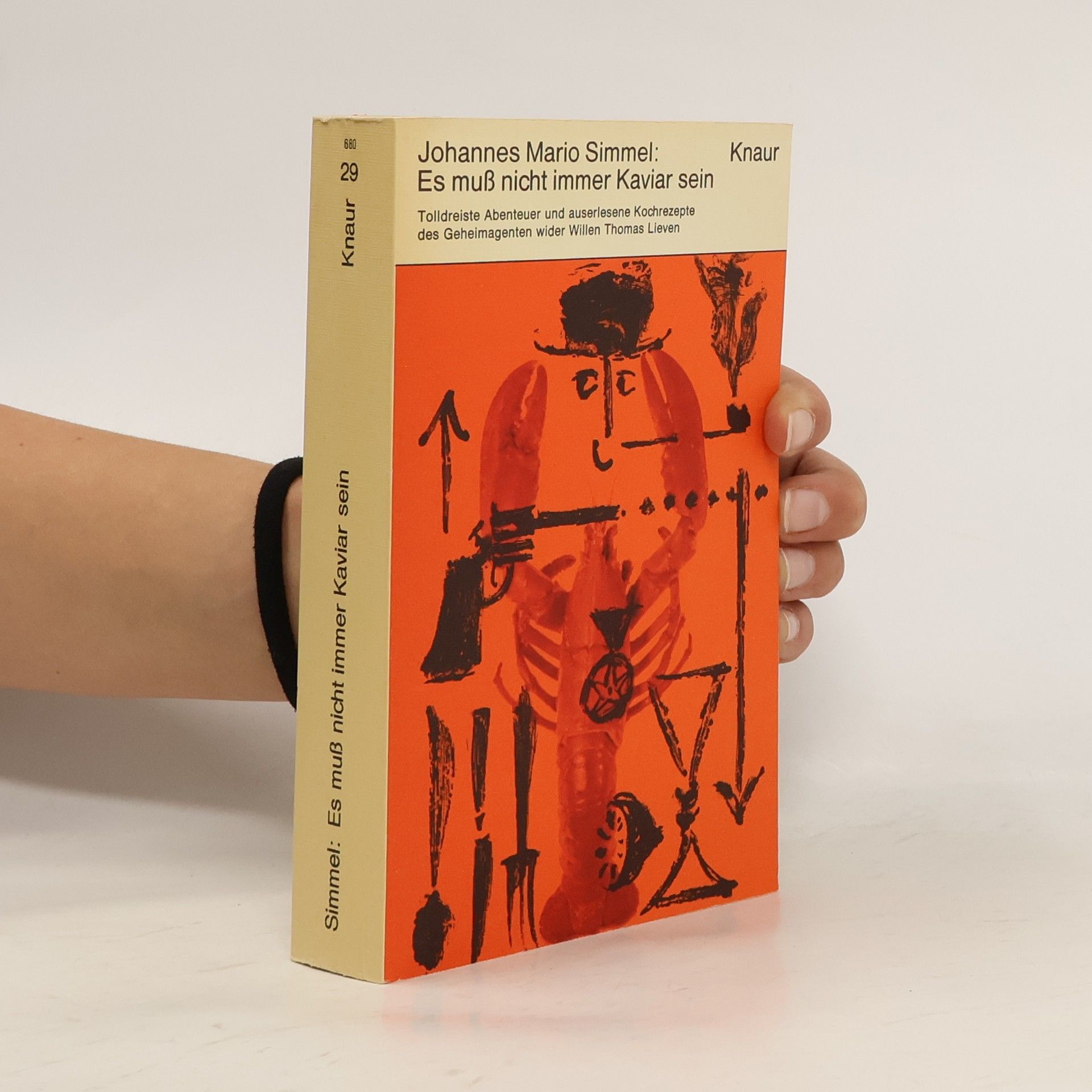 Johannes Mario Simmel Es muß nicht immer Kaviar sein