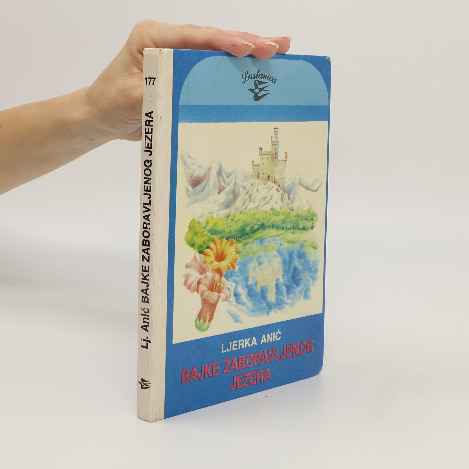 Ljerka Anić Bajke Zaboravljenog Jezera