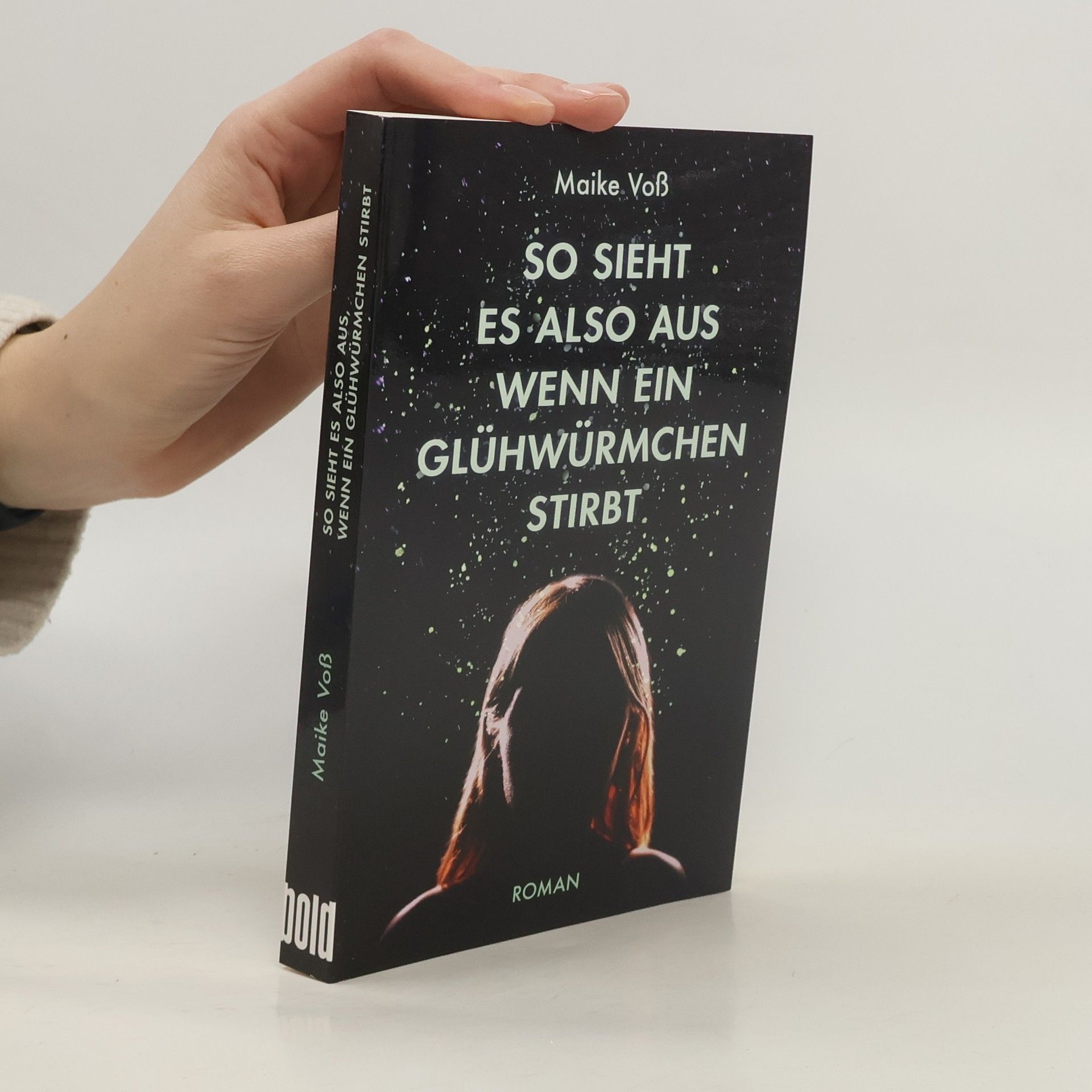 So sieht es also aus, wenn ein Glühwürmchen stirbt