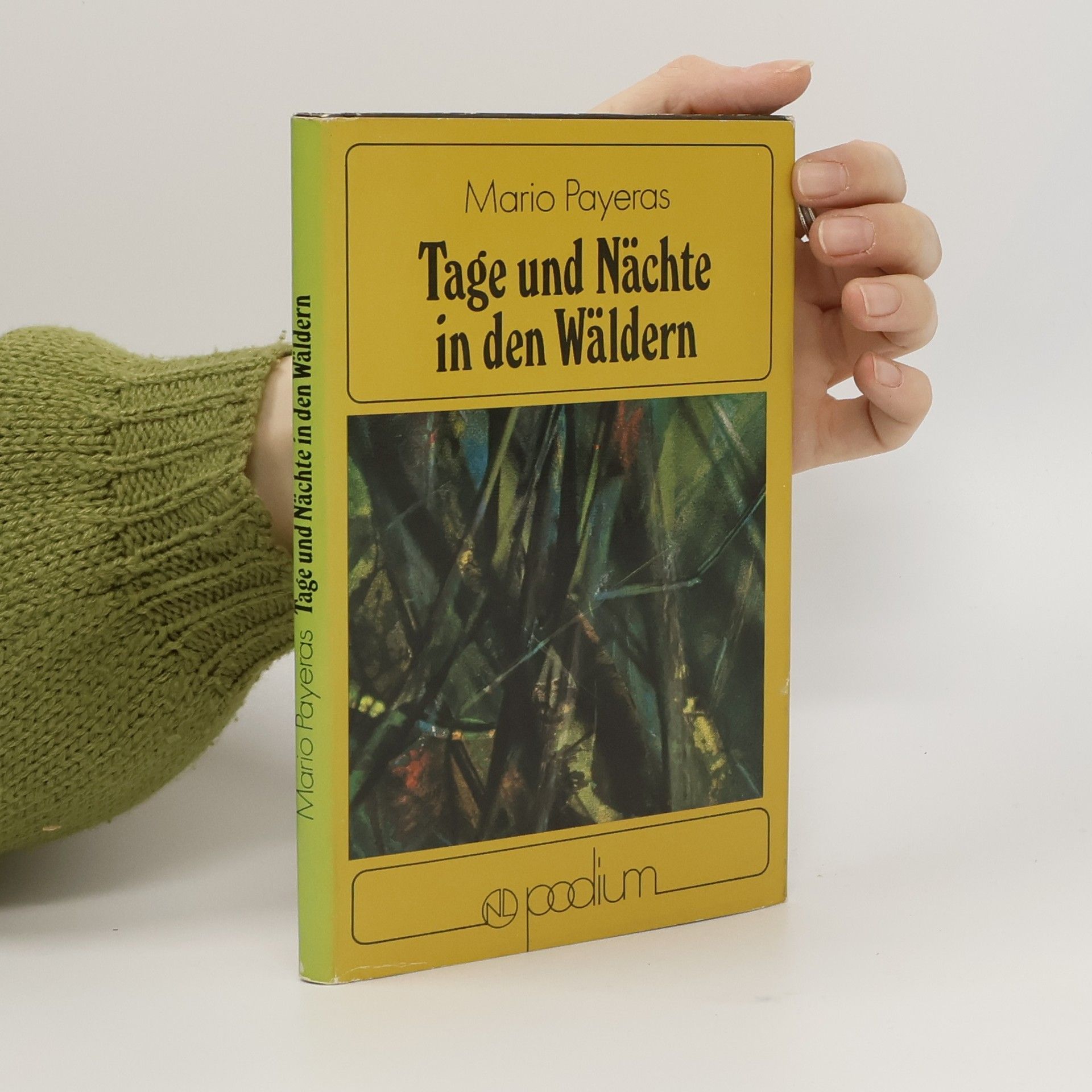 Mario Payeras Tage und Nächte in den Wäldern