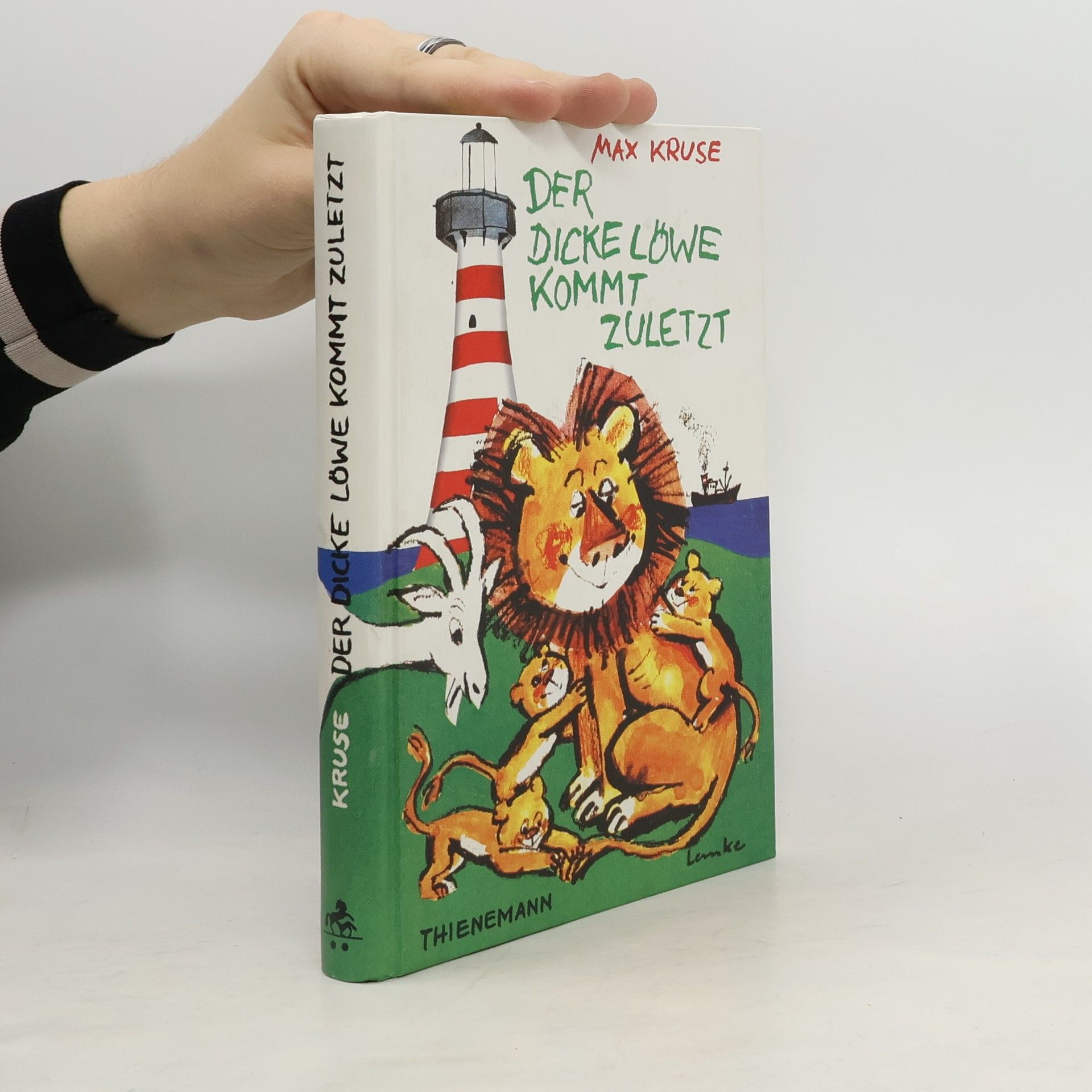 Max Kruse Der dicke Löwe kommt zuletzt