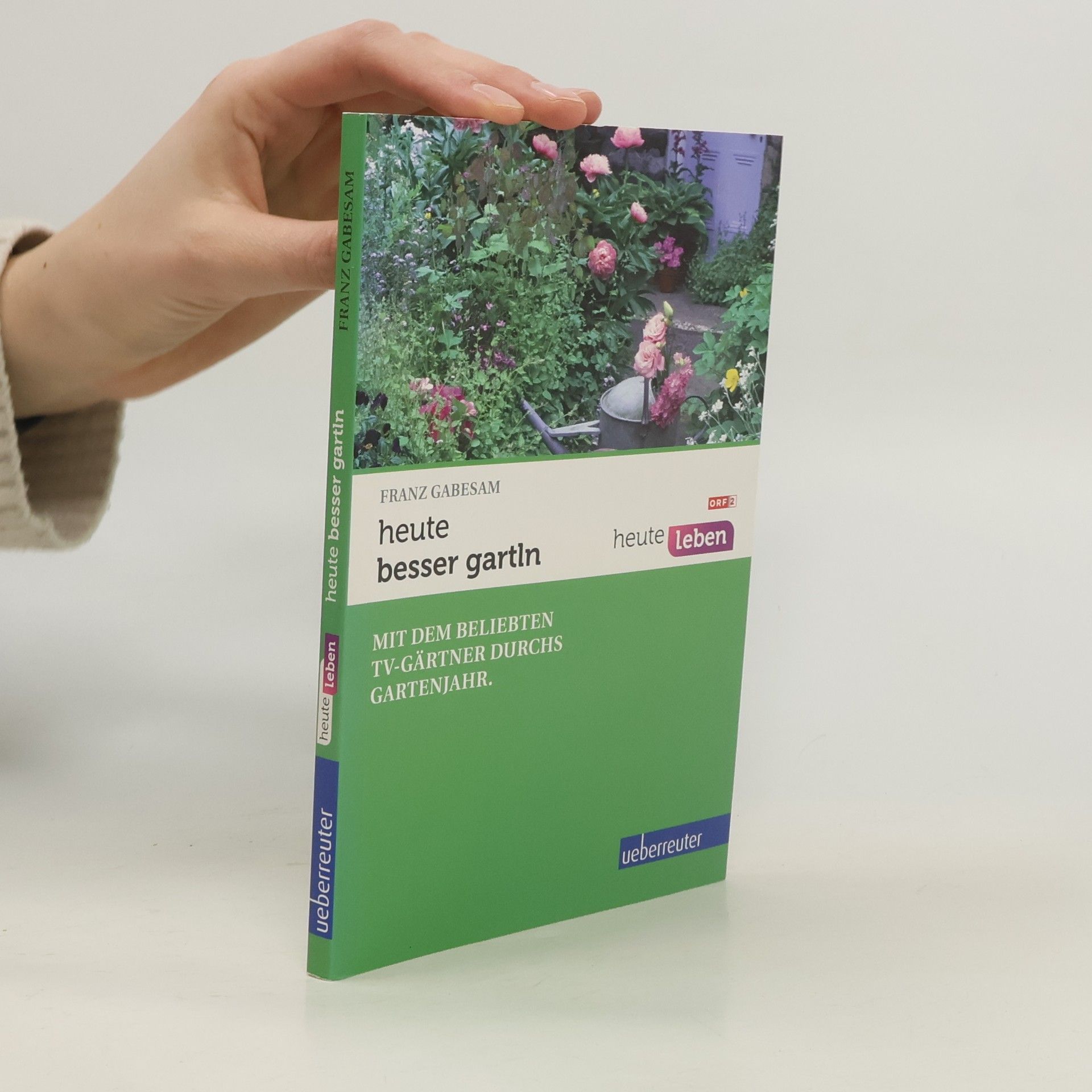 Franz Gabesam Heute - besser gartln