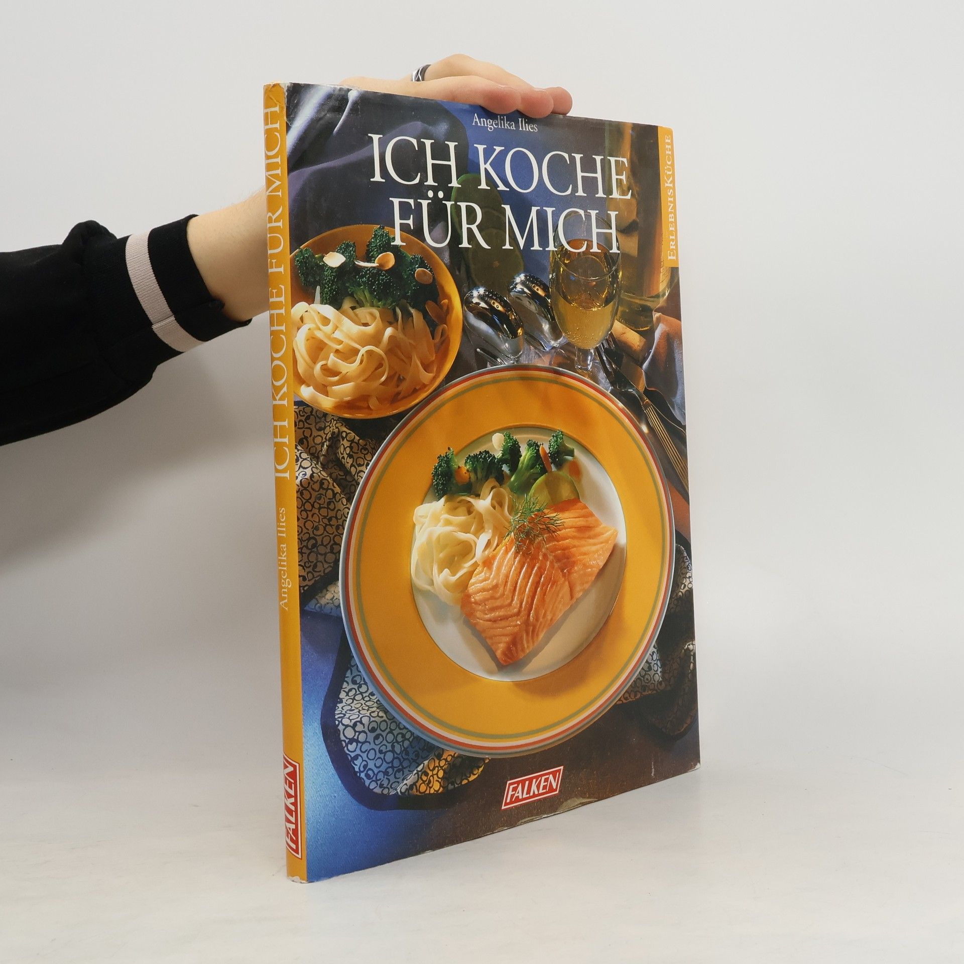 Angelika Ilies Ich koche für mich