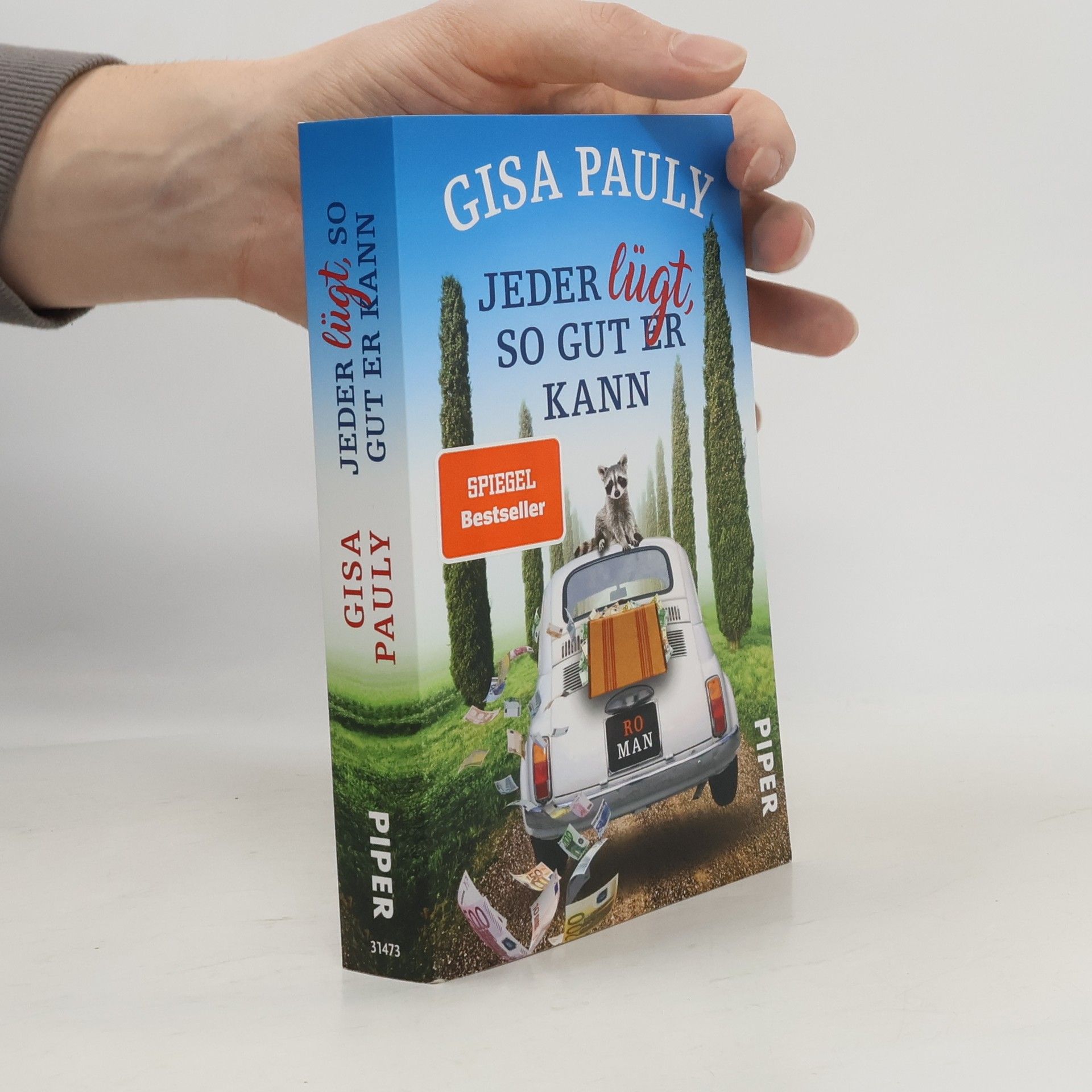 Gisa Pauly Jeder lügt, so gut er kann