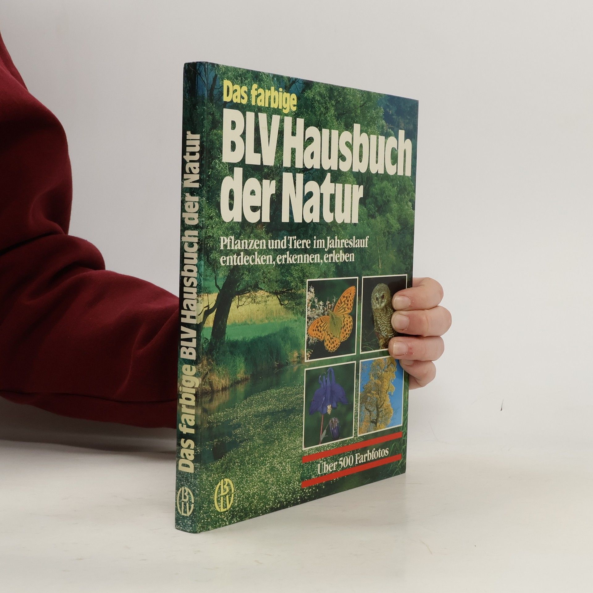 Michael Lohmann Das farbige BLV-Hausbuch der Natur