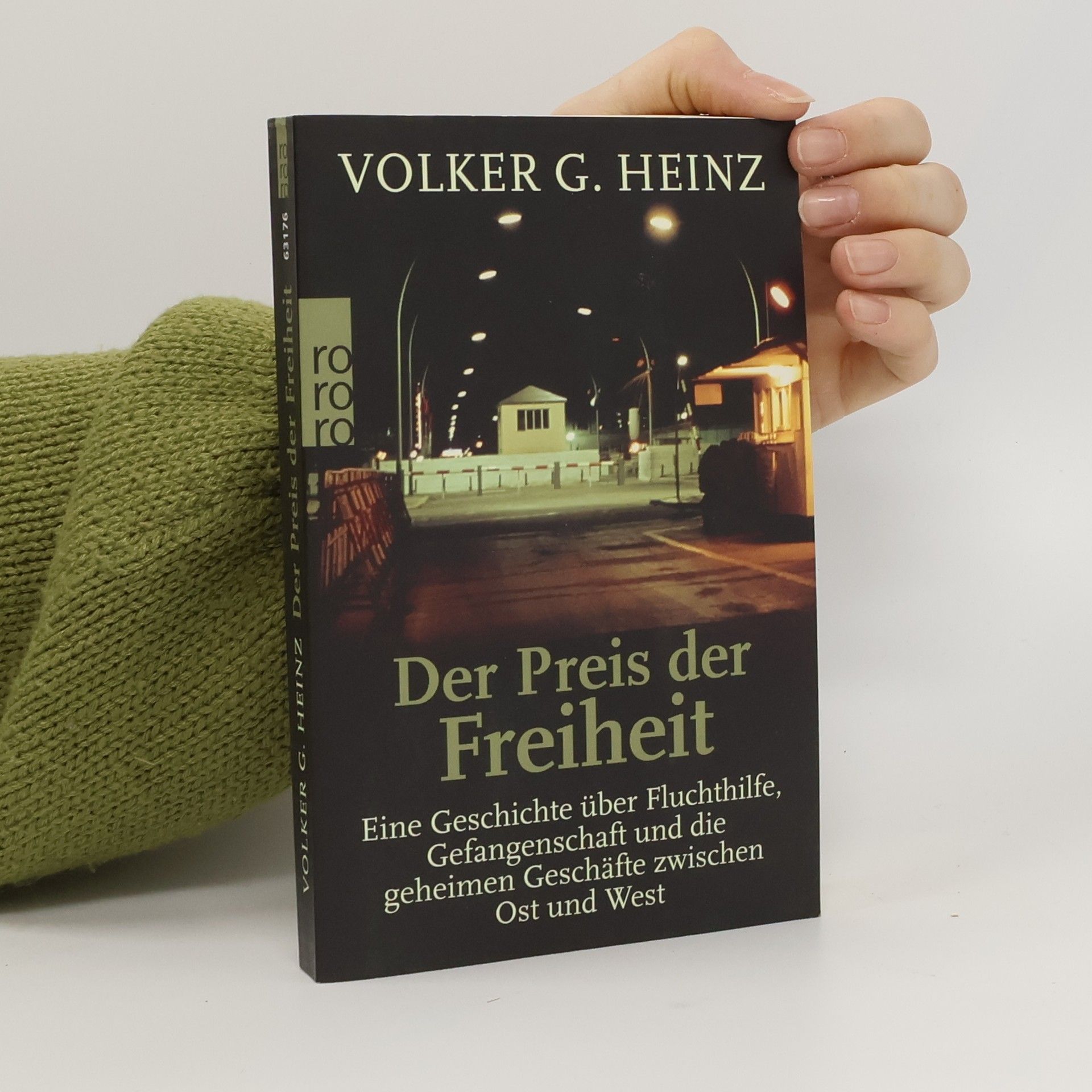 Volker G. Heinz Der Preis der Freiheit