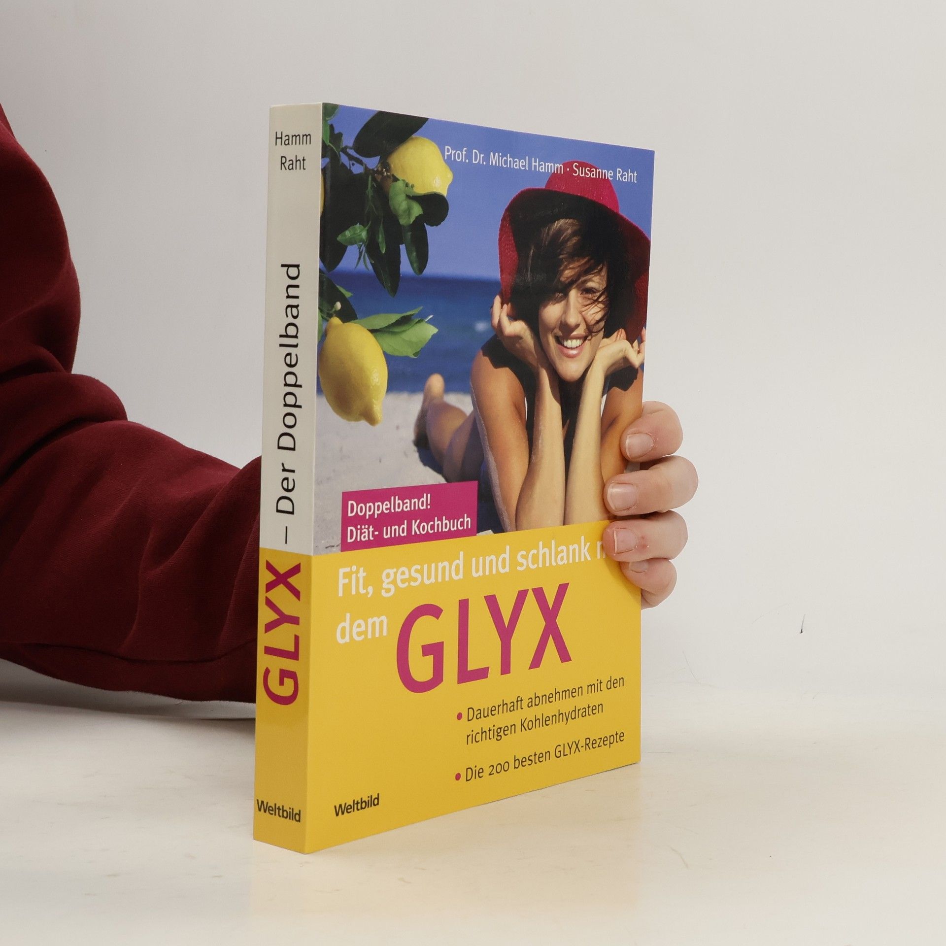 Michael Hamm Fit, gesund & schlank mit dem Glyx