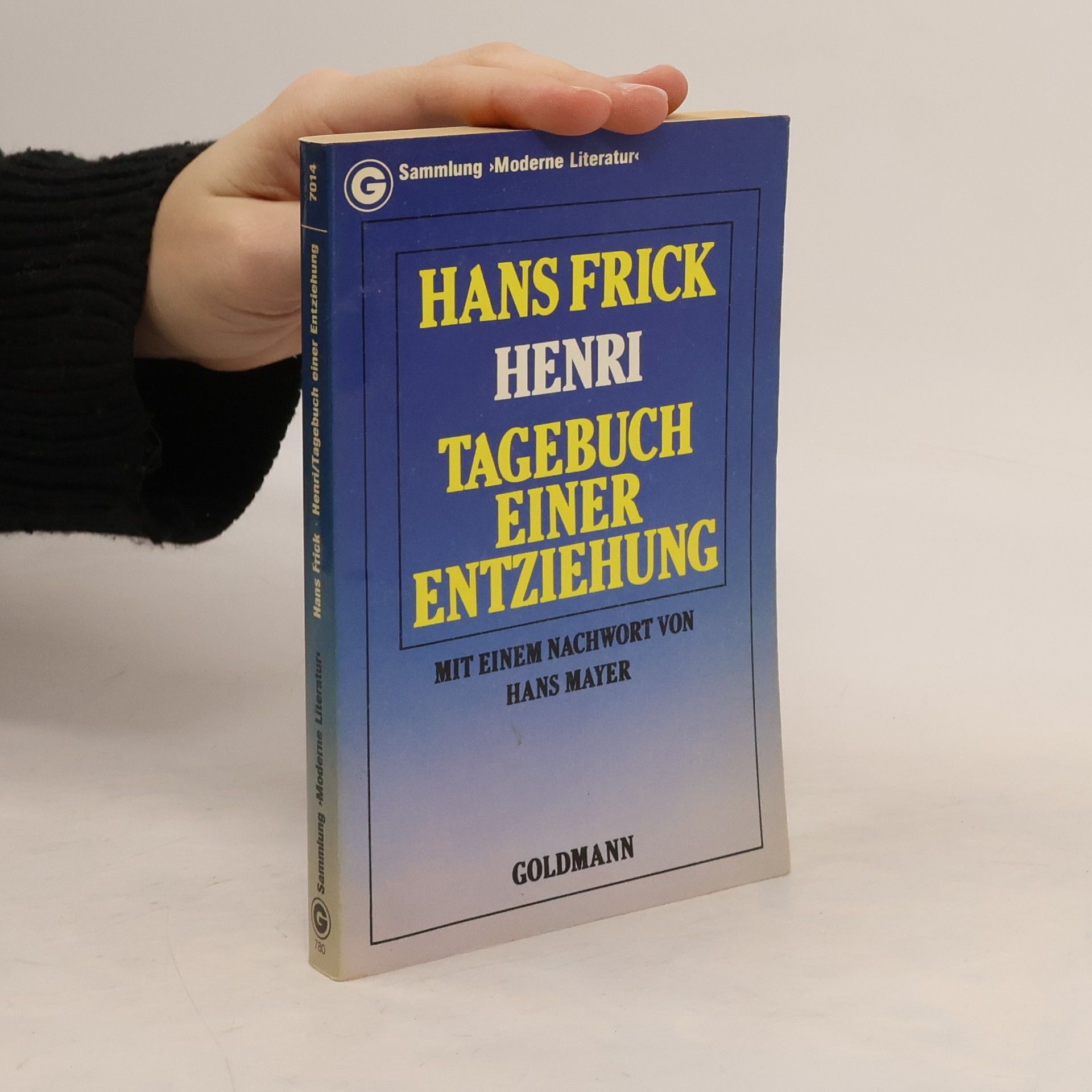 Hans Frick Sammlung Moderne Literatur - 7014: Henri; Tagebuch einer Entziehung