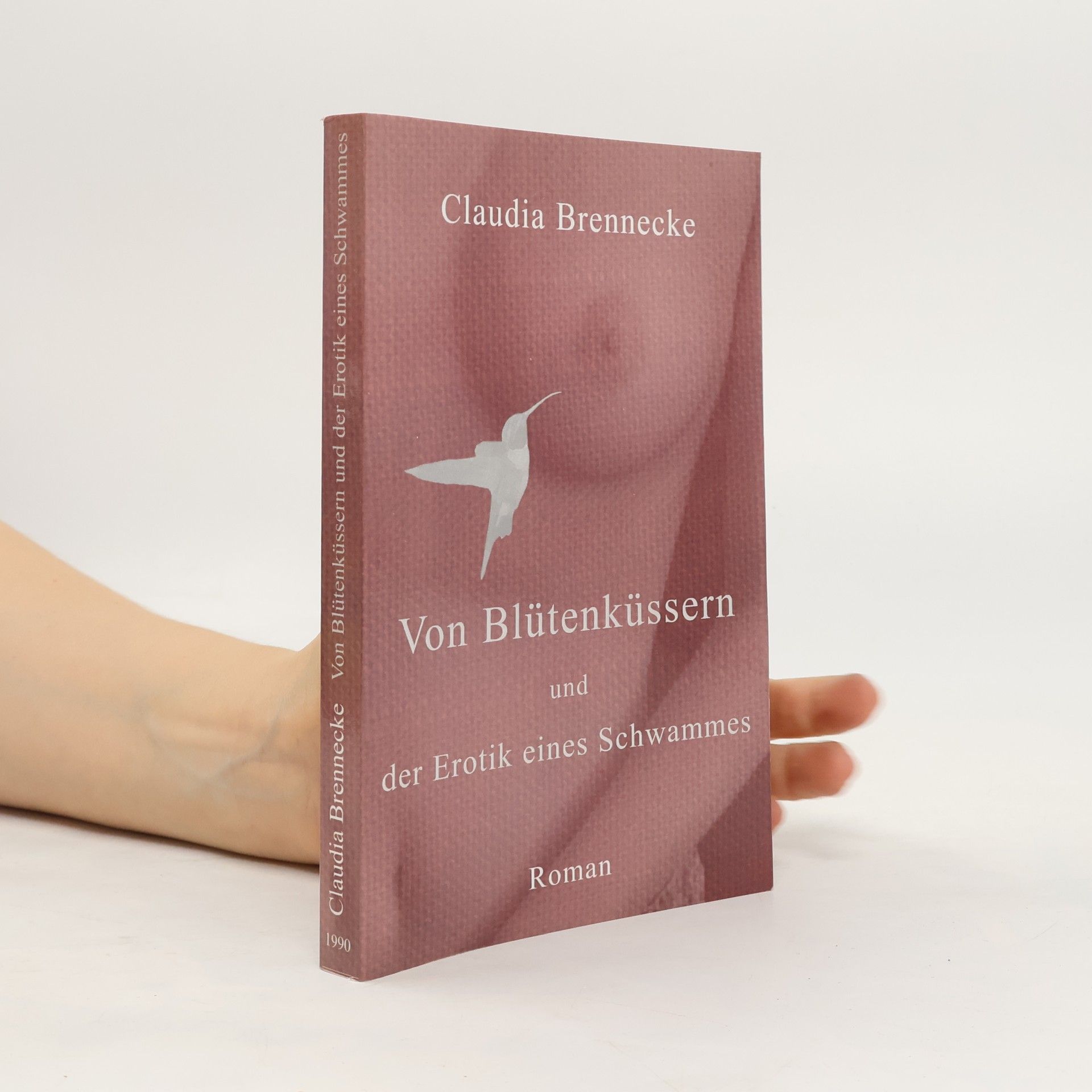 Claudia Brennecke Von Blütenküssern und der Erotik eines Schwammes