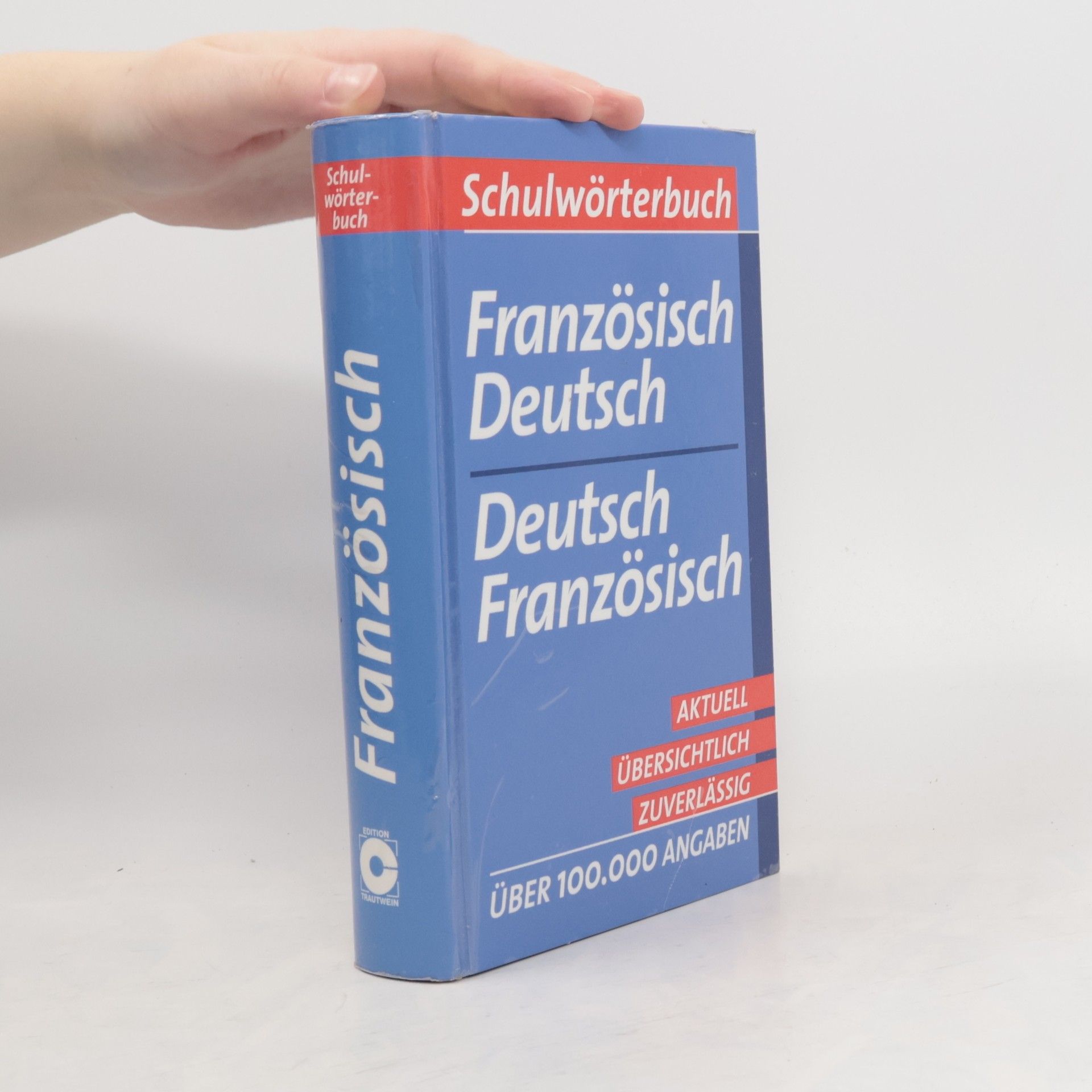 Various authors Schulwörterbuch Französisch-Deutsch, Deutsch-Französisch - Edition C