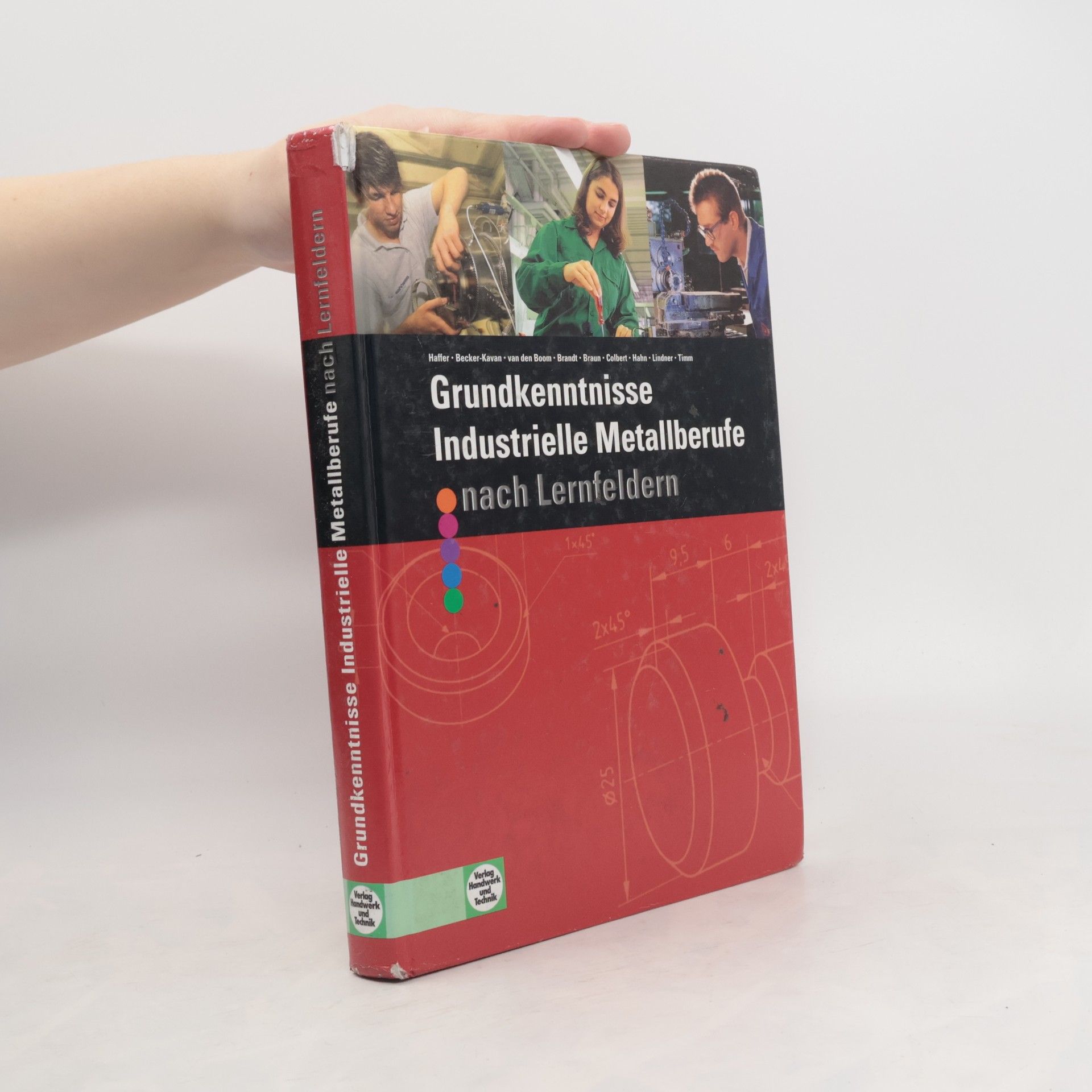 Grundkenntnisse industrielle Metallberufe nach Lernfeldern ...