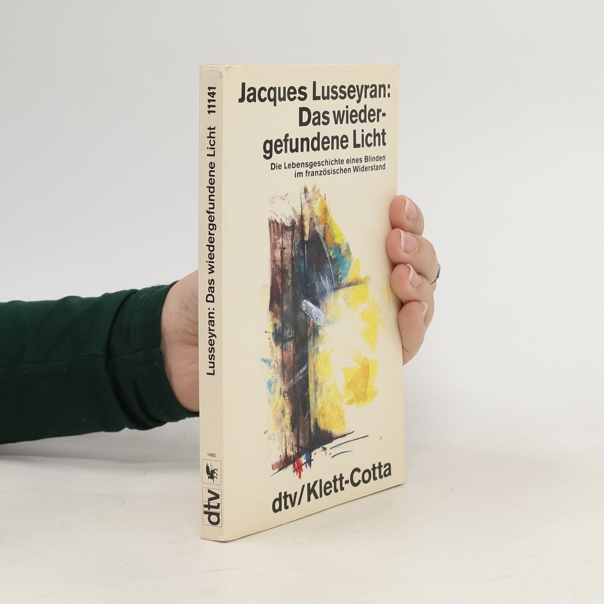 Lusseyran Jacques Das wiedergefundene Licht