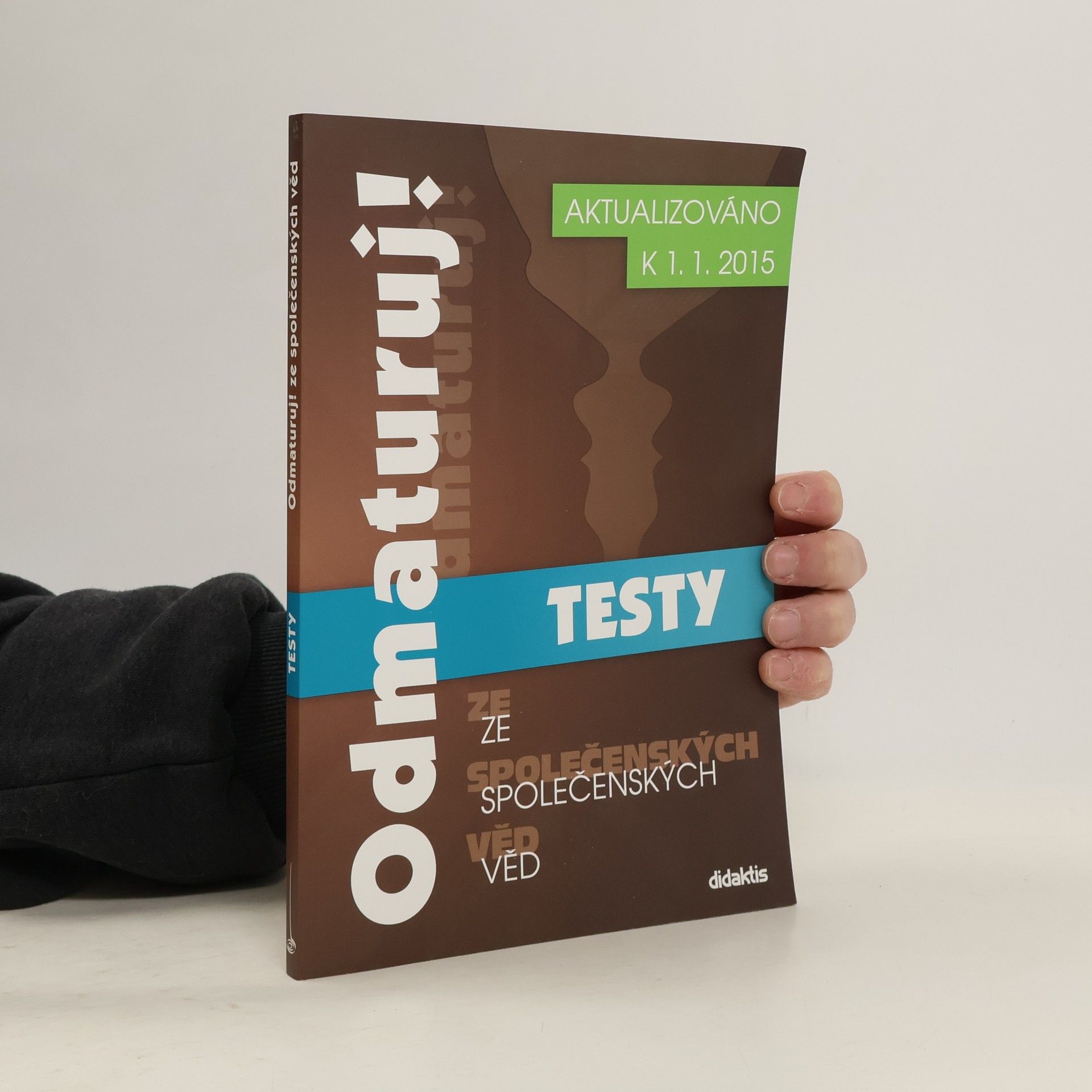 Auteurscollectief Odmaturuj! ze společenských věd. Testy