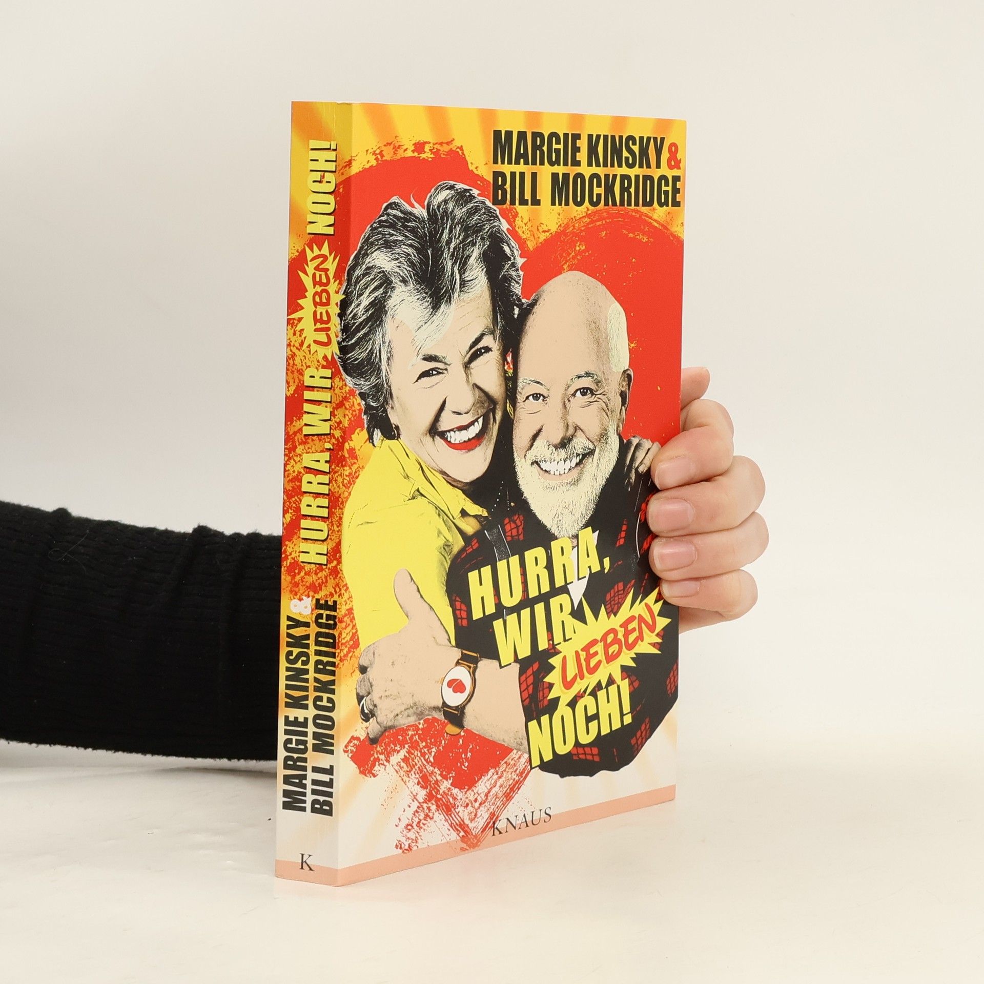 Margie Kinsky Hurra, wir lieben noch!