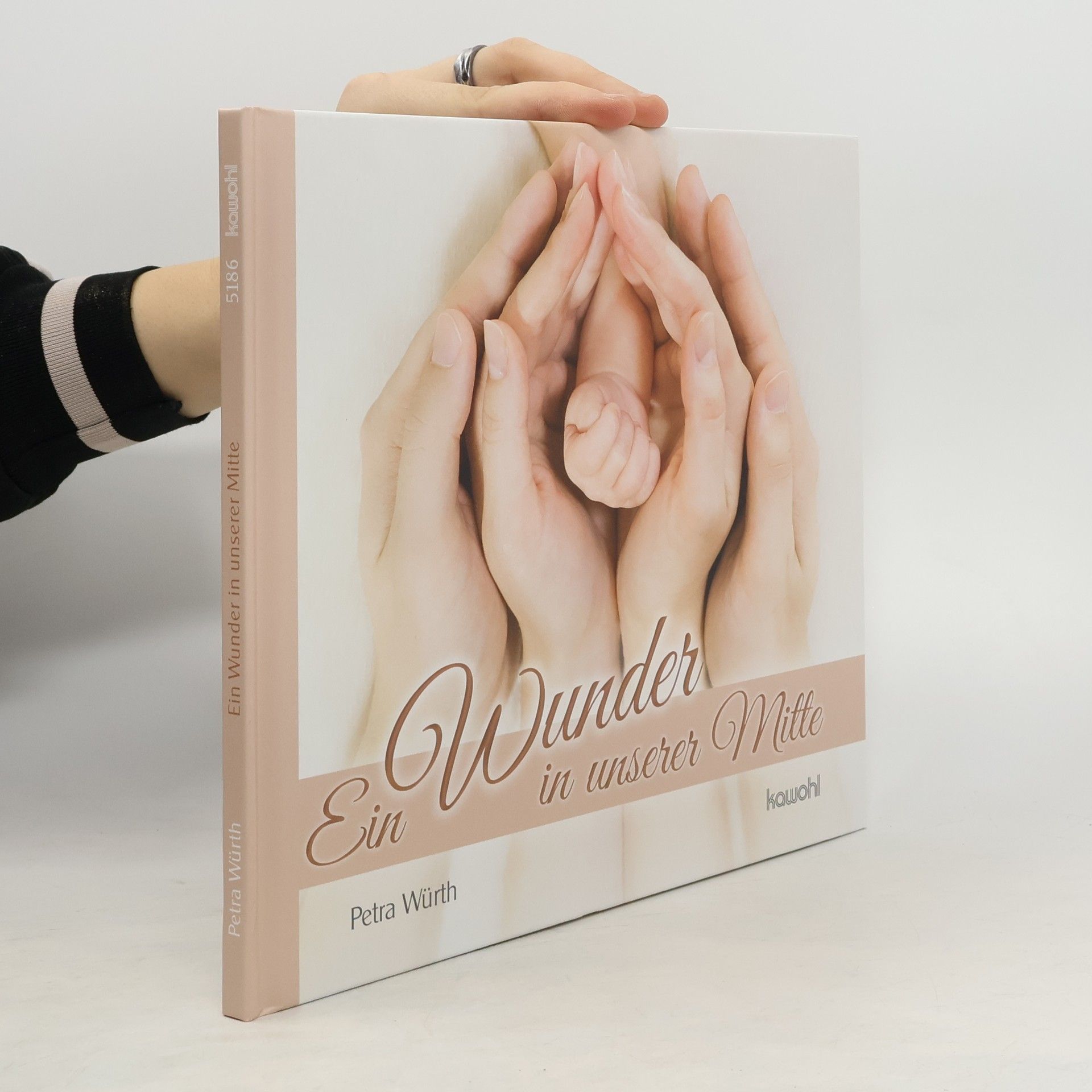 Petra Würth Ein Wunder in unserer Mitte