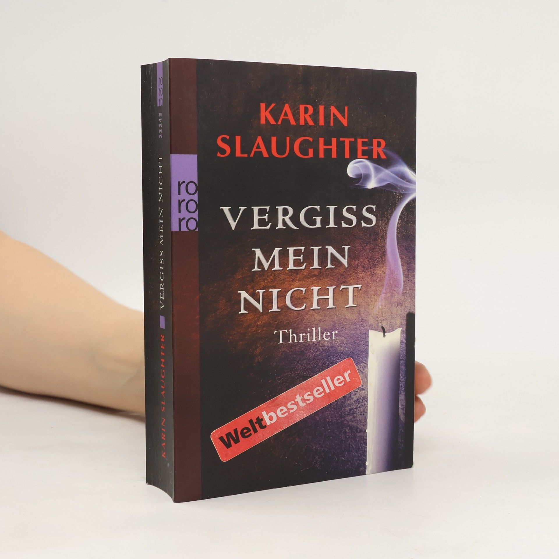 Karin Slaughter Vergiss mein Nicht