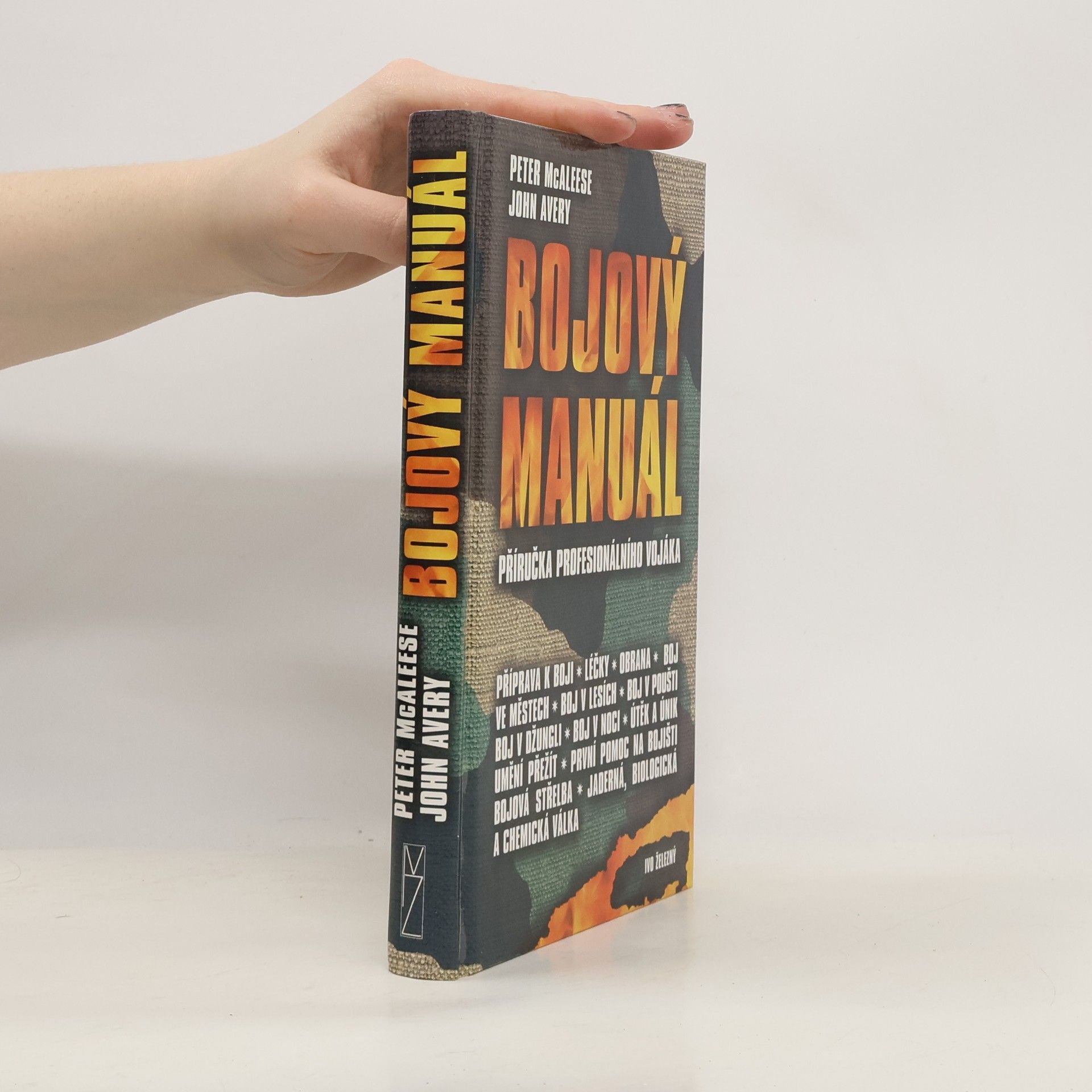 Bojový manuál: Příručka profesionálního vojáka