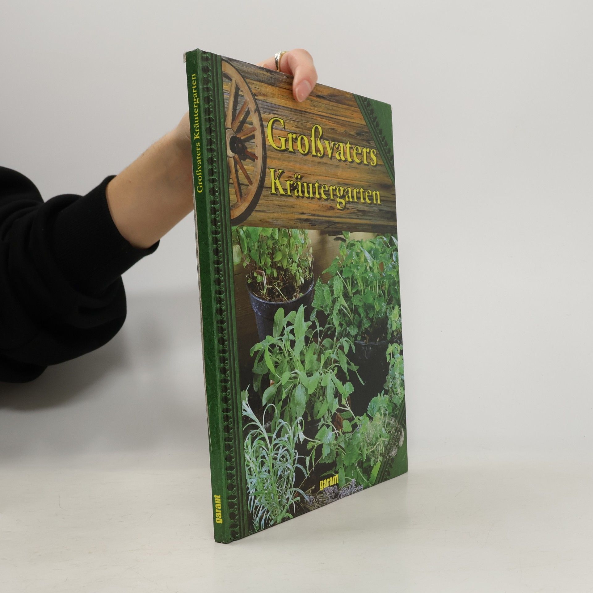 Autorenkollektiv Großvaters Kräutergarten