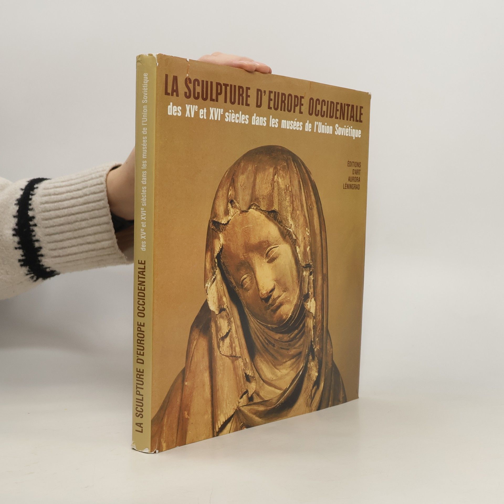 Westeuropäische Plastik des 15. und 16. Jahrhundert in den Museen der Sowjetunion