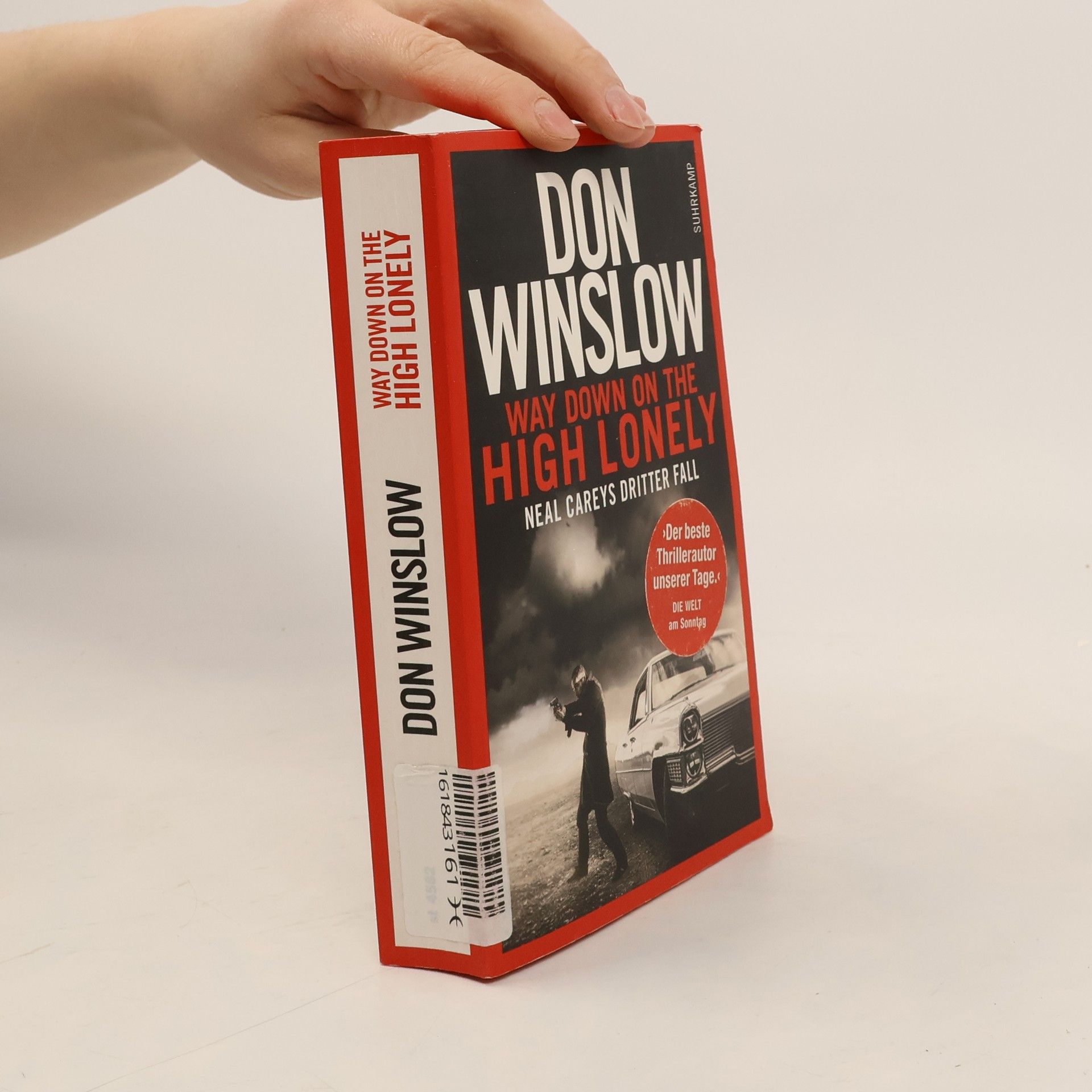 Don Winslow Way down on the high lonely