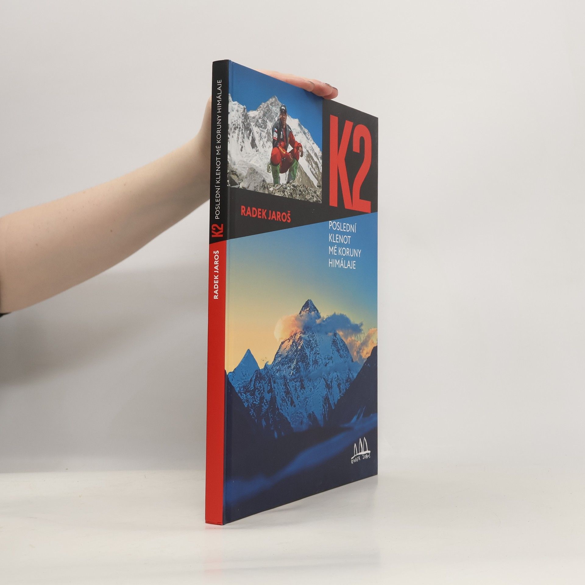 K2 : poslední klenot mé Koruny Himaláje