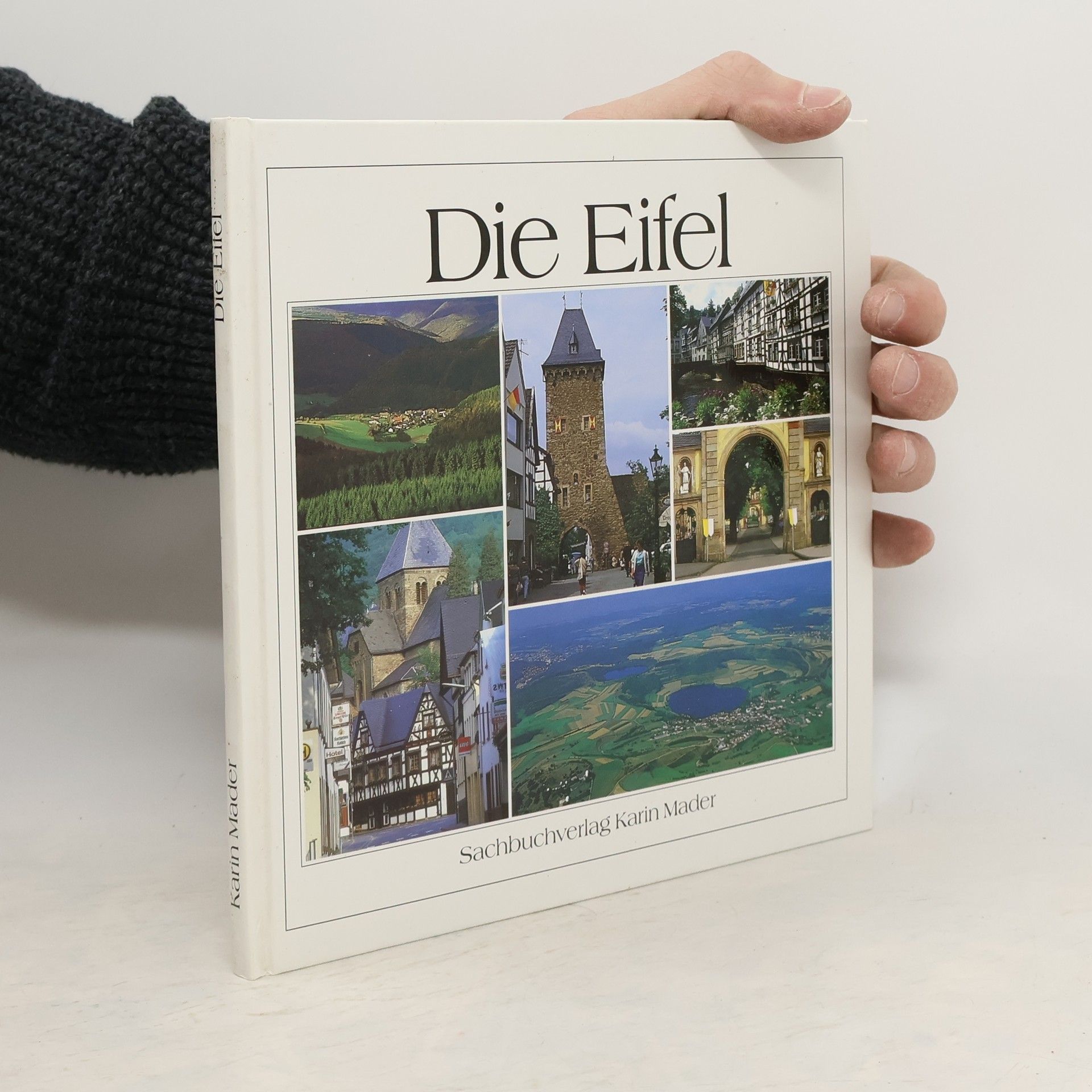 Jost Schilgen Die Eifel