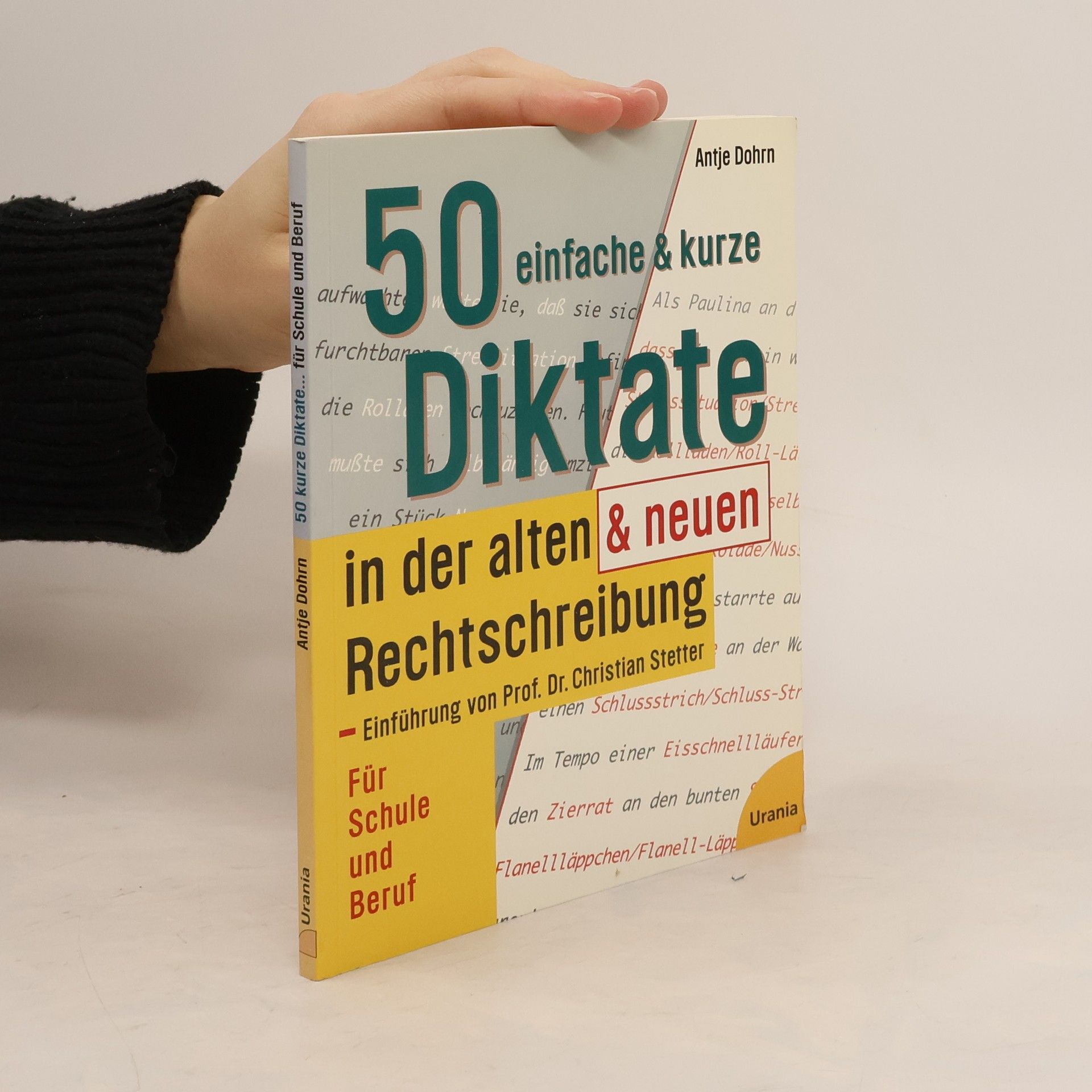 50 einfache und kurze Diktate in der alten & neuen Rechtschreibung
