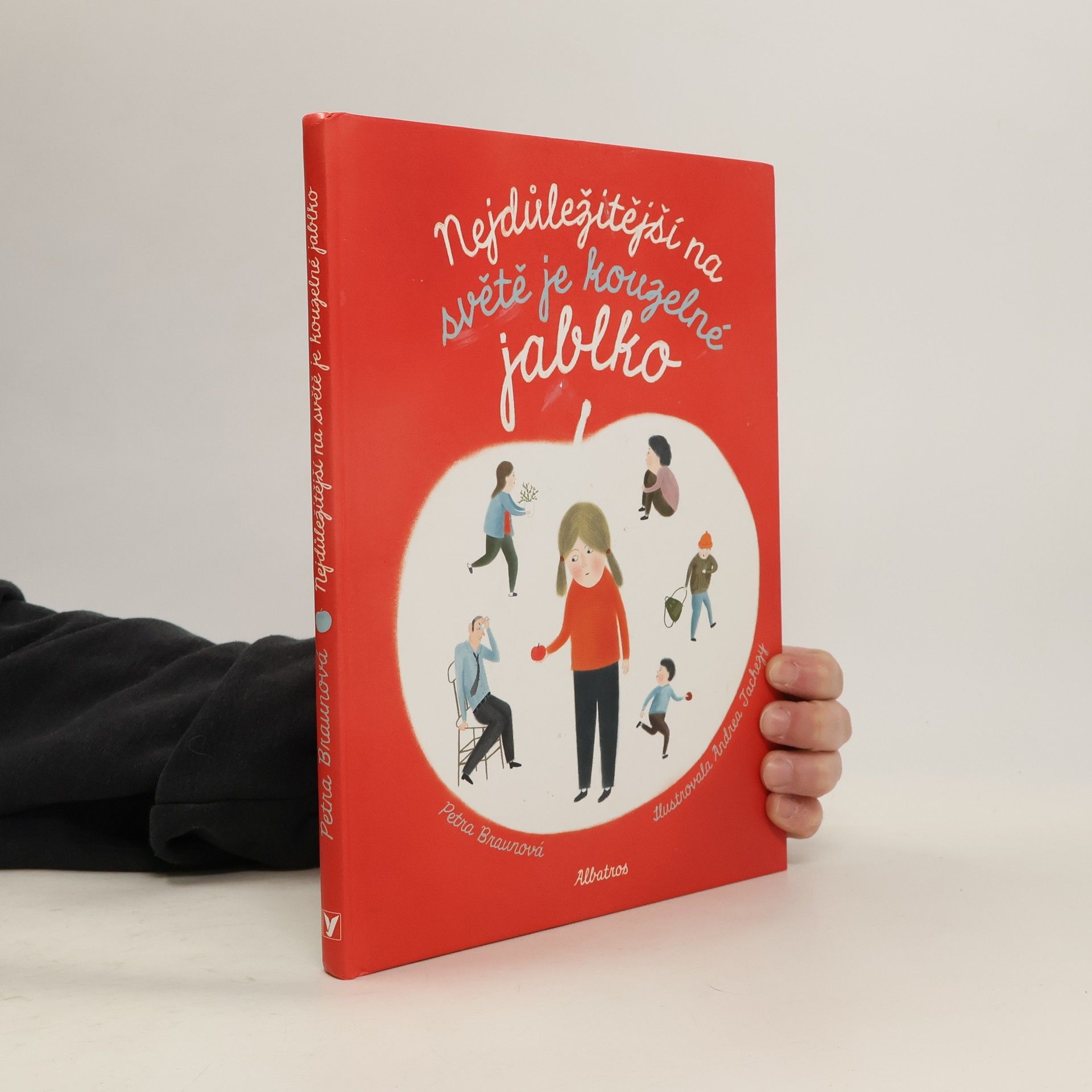 Andrea Tachezy Nejdůležitější na světě je kouzelné jablko