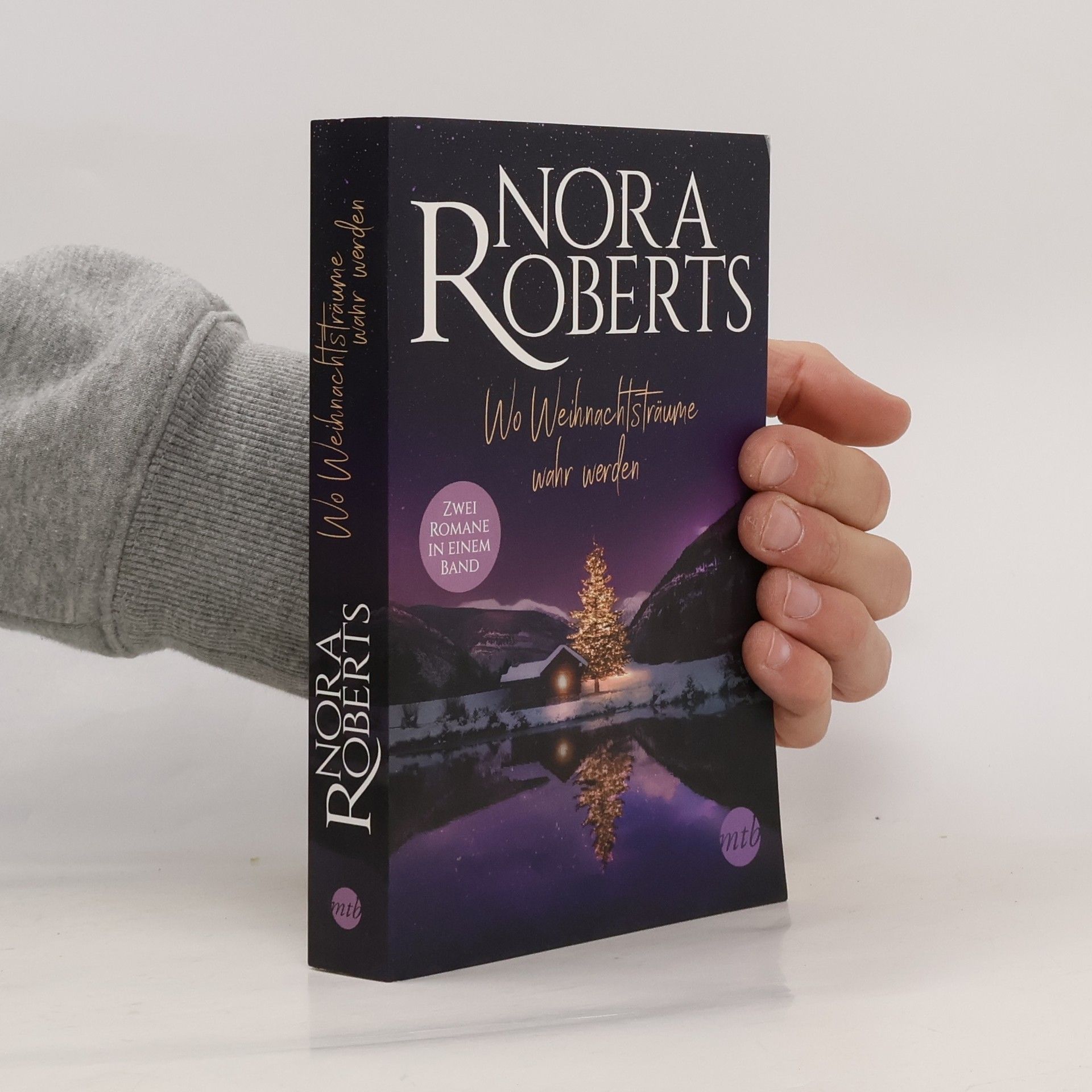 Nora Roberts Wo Weihnachtsträume wahr werden