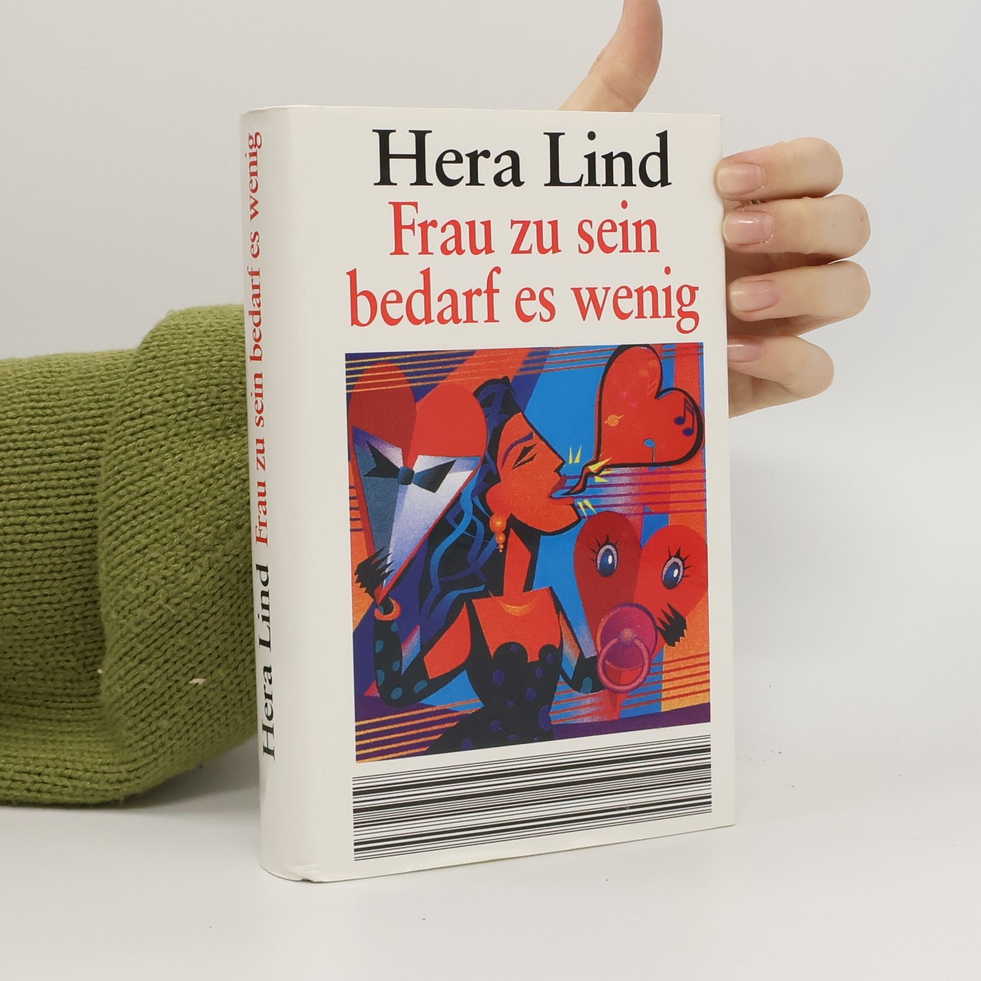 Hera Lind Frau zu sein bedarf es wenig