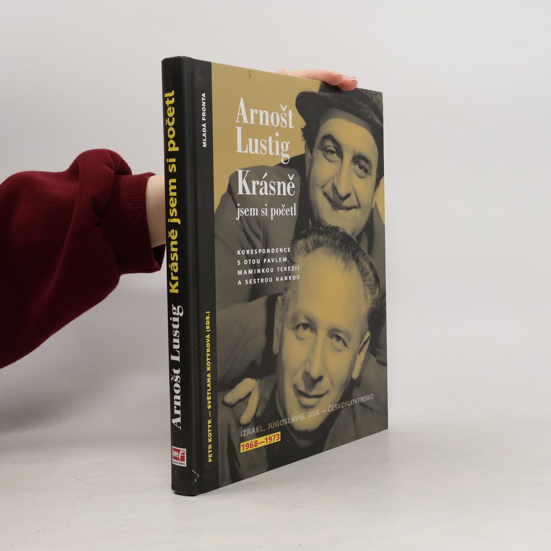 Arnošt Lustig Krásně jsem si početl - Korespondence s Otou Pavlem