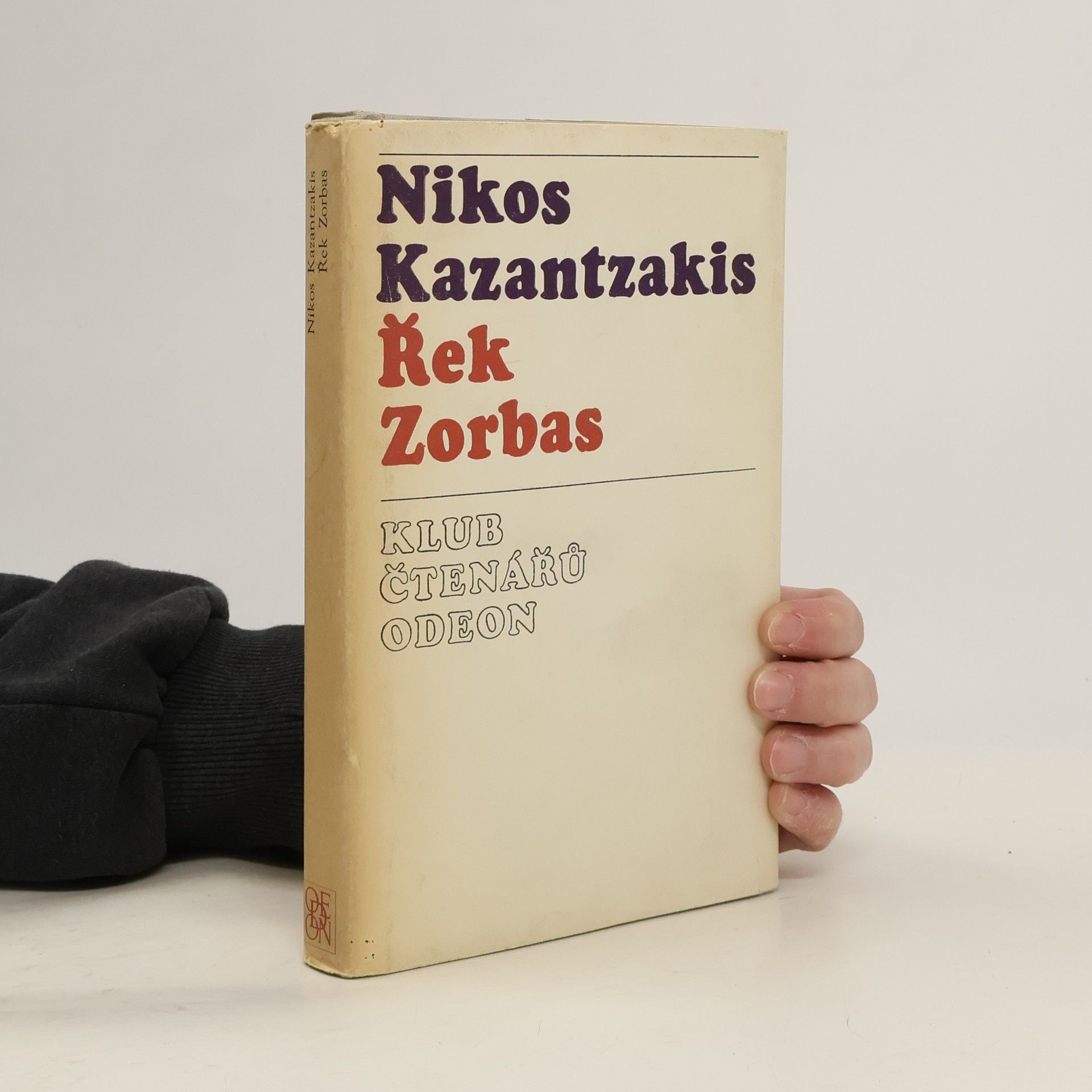 Nikos Kazantzakis Řek Zorbas