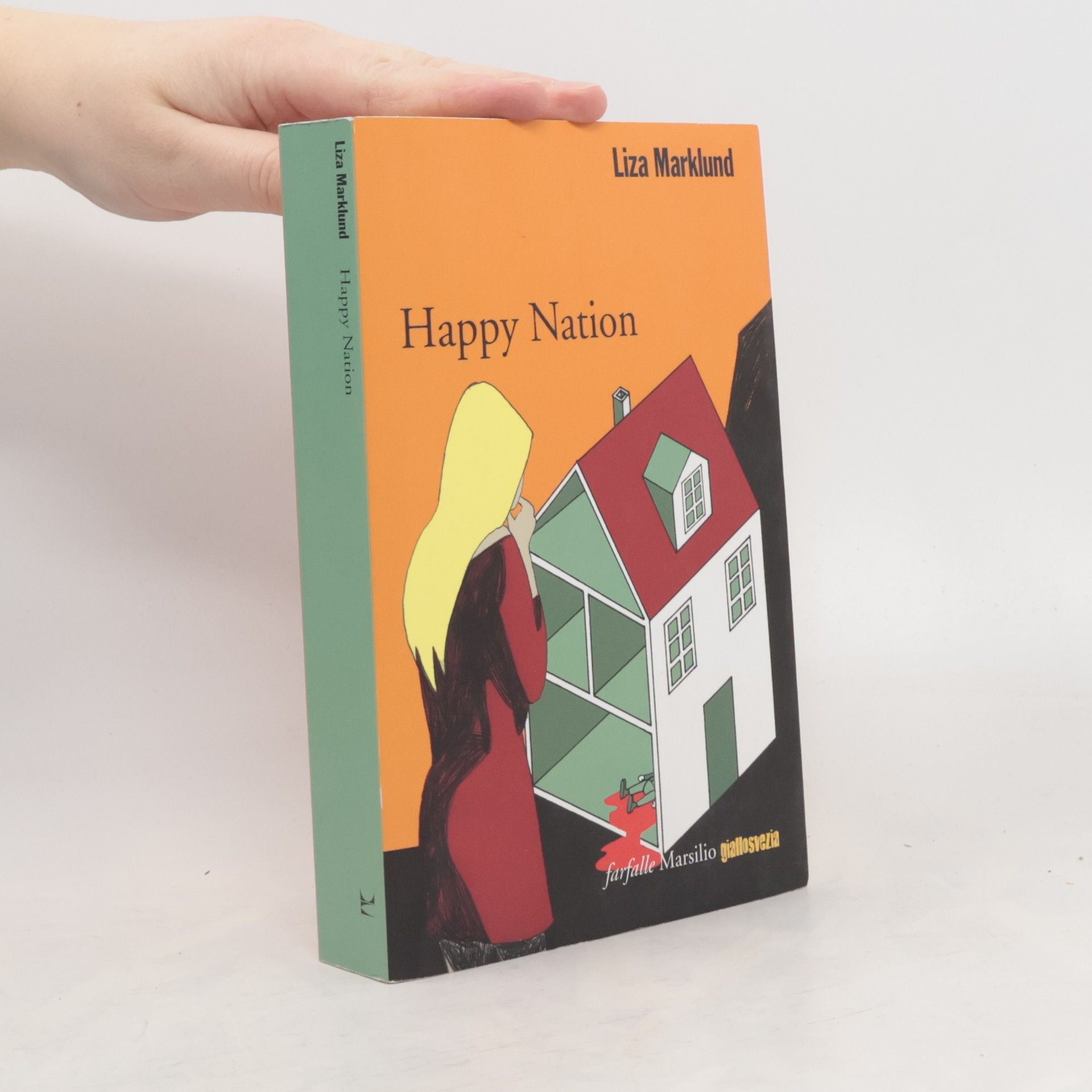 Liza Marklund Farfalle: Happy Nation