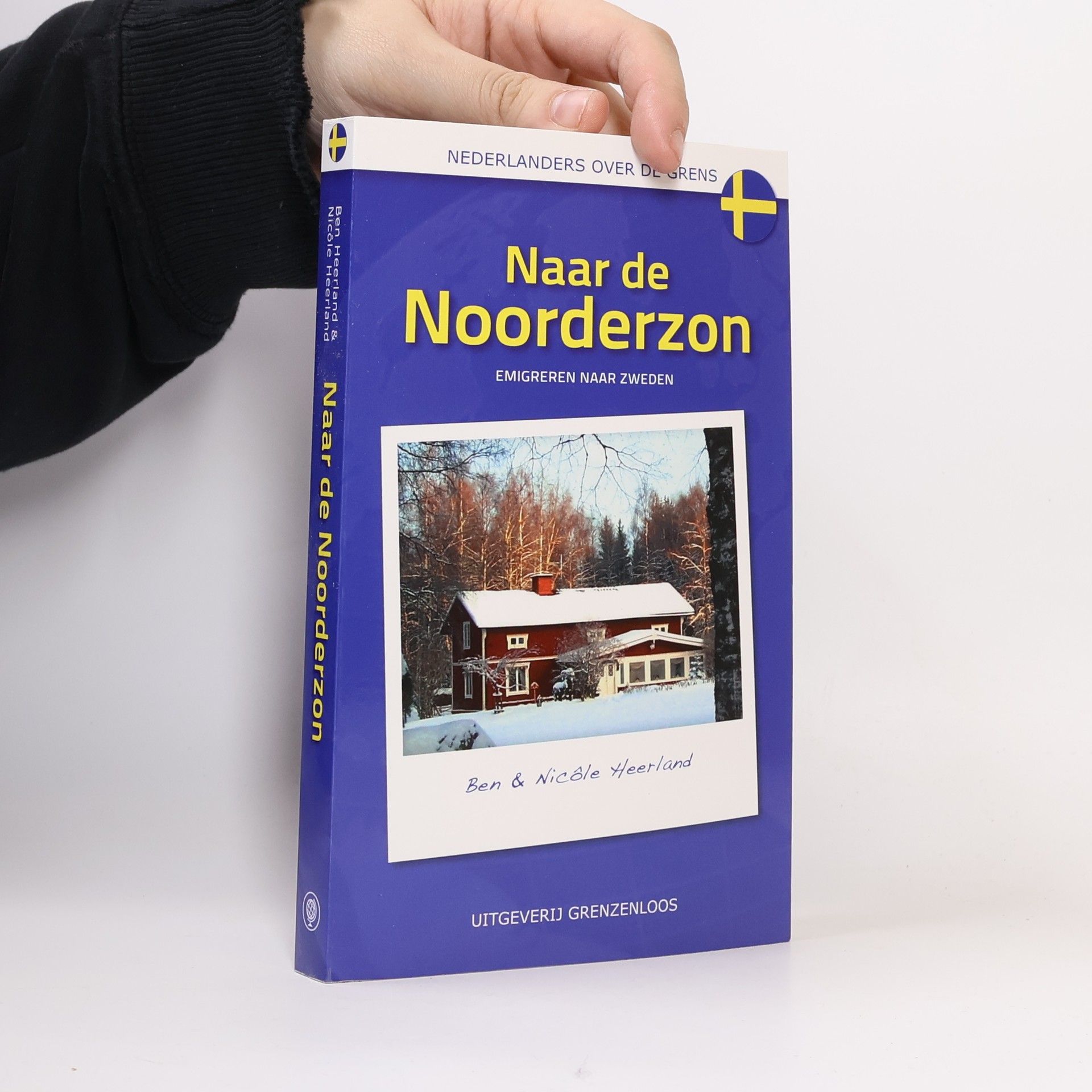 Ben Heerland Nederlanders over de Grens: Naar de Noorderzon