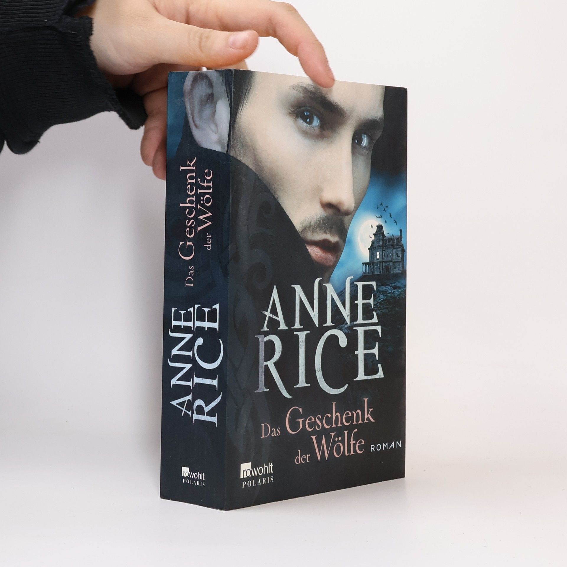 Anne Rice Das Geschenk der Wölfe