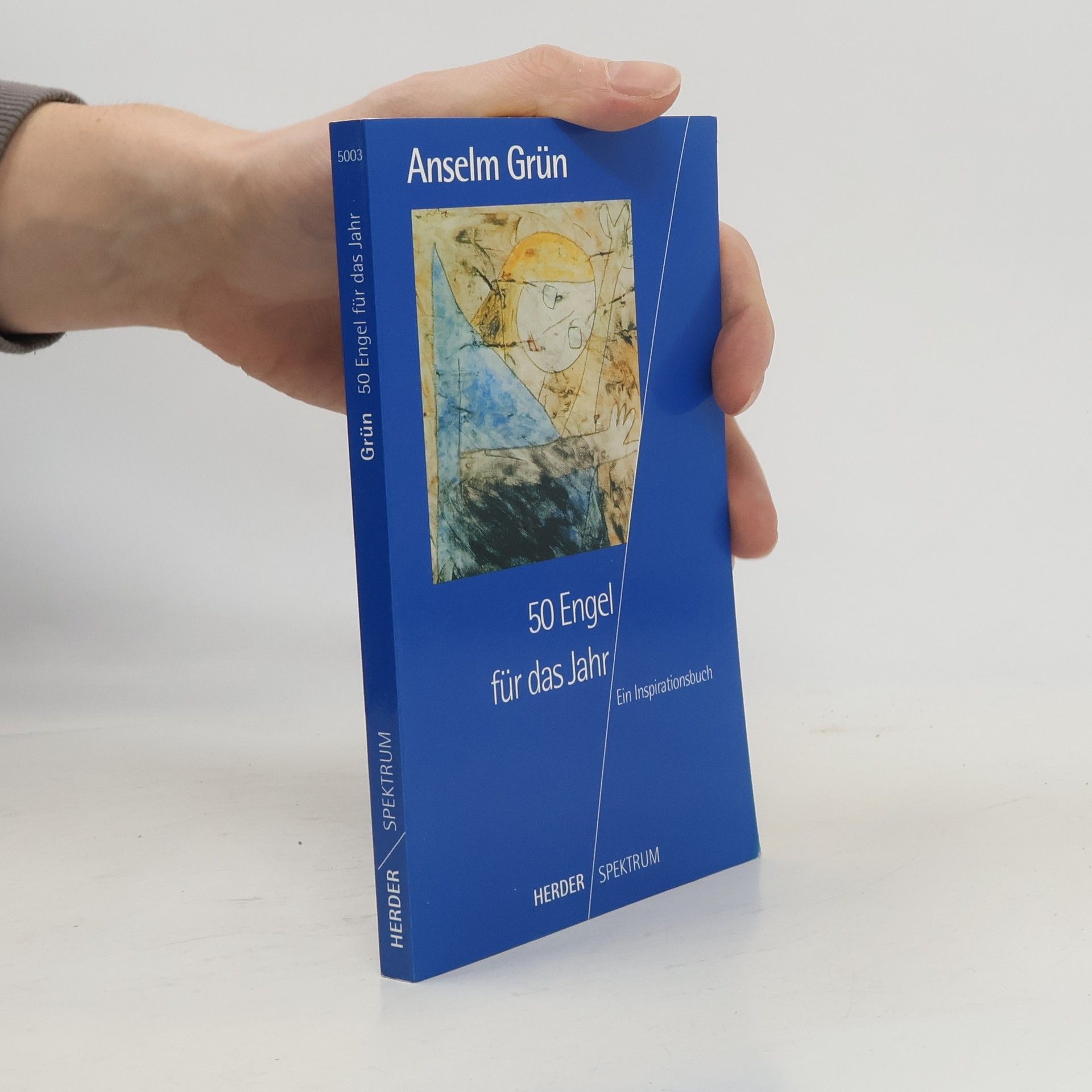 Anselm Grün 50 Engel für das Jahr