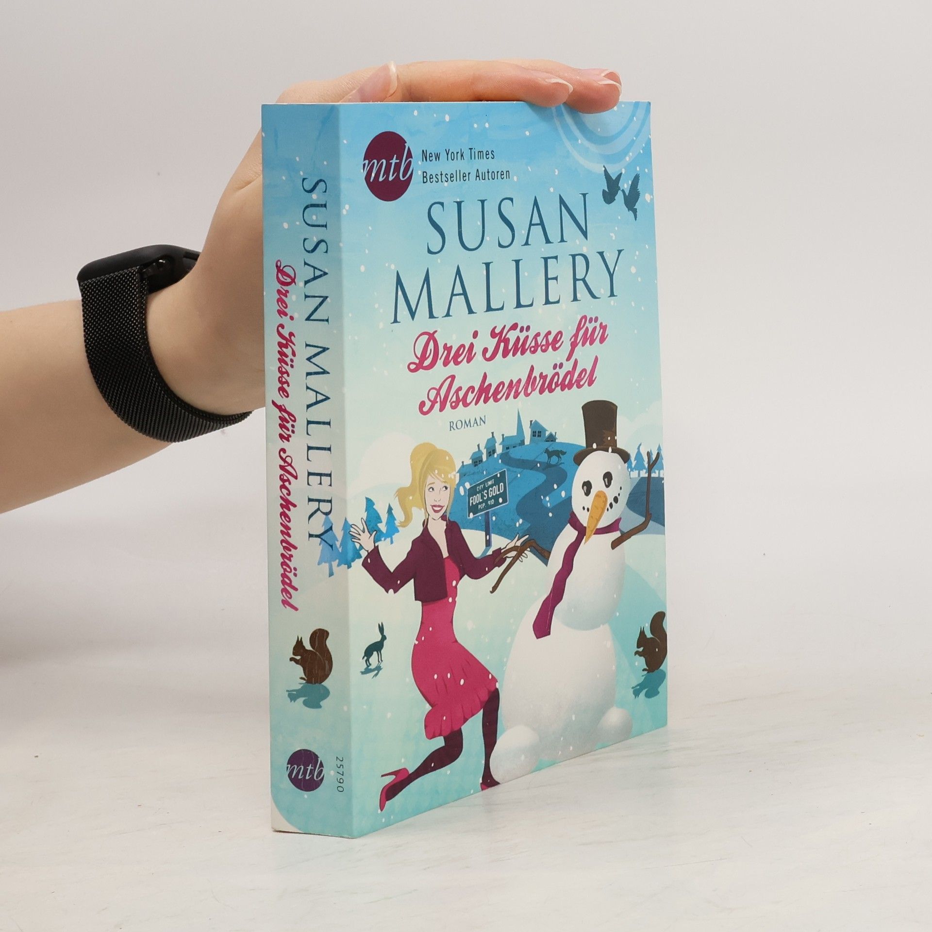 Susan Mallery Drei Küsse für Aschenbrödel