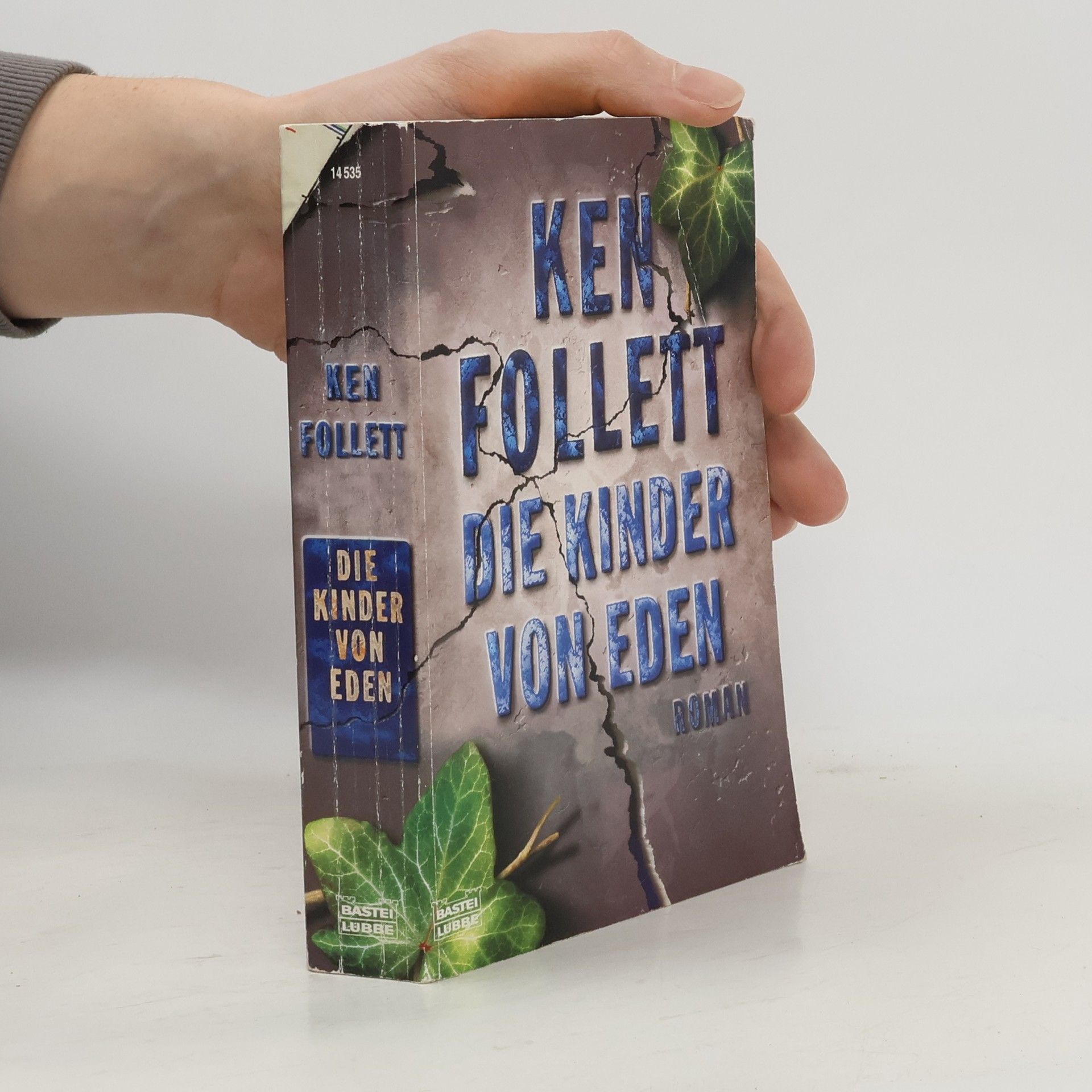 Ken Follett Die Kinder von Eden