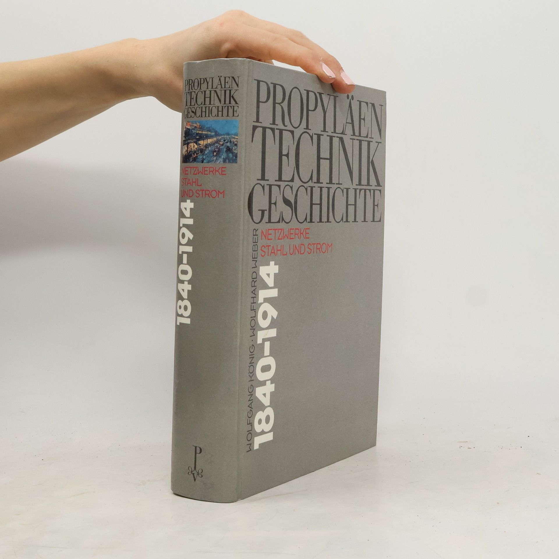 Kolektív autorov Propyläen Technikgeschichte