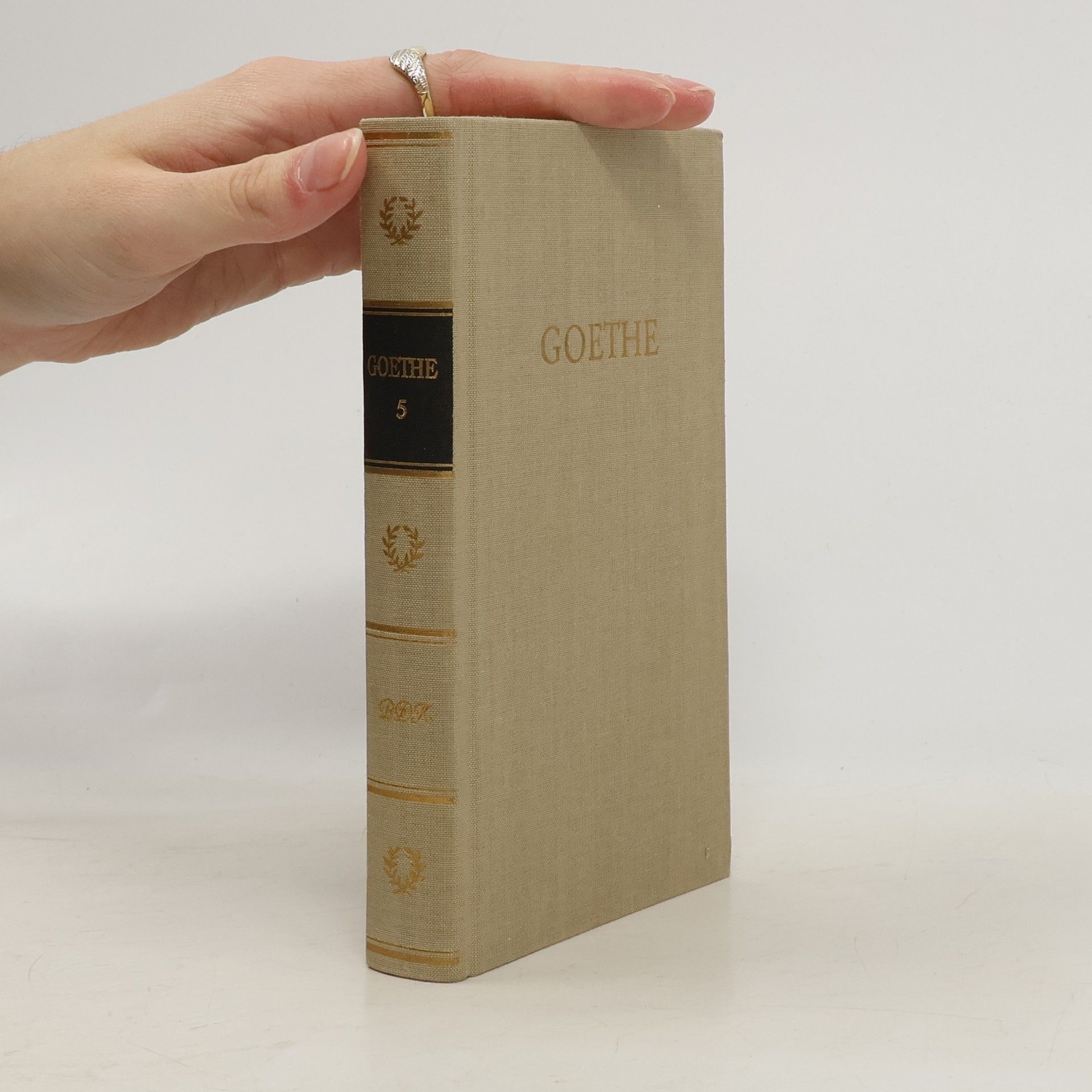 Johann Wolfgang von Goethe Goethes Werke 5