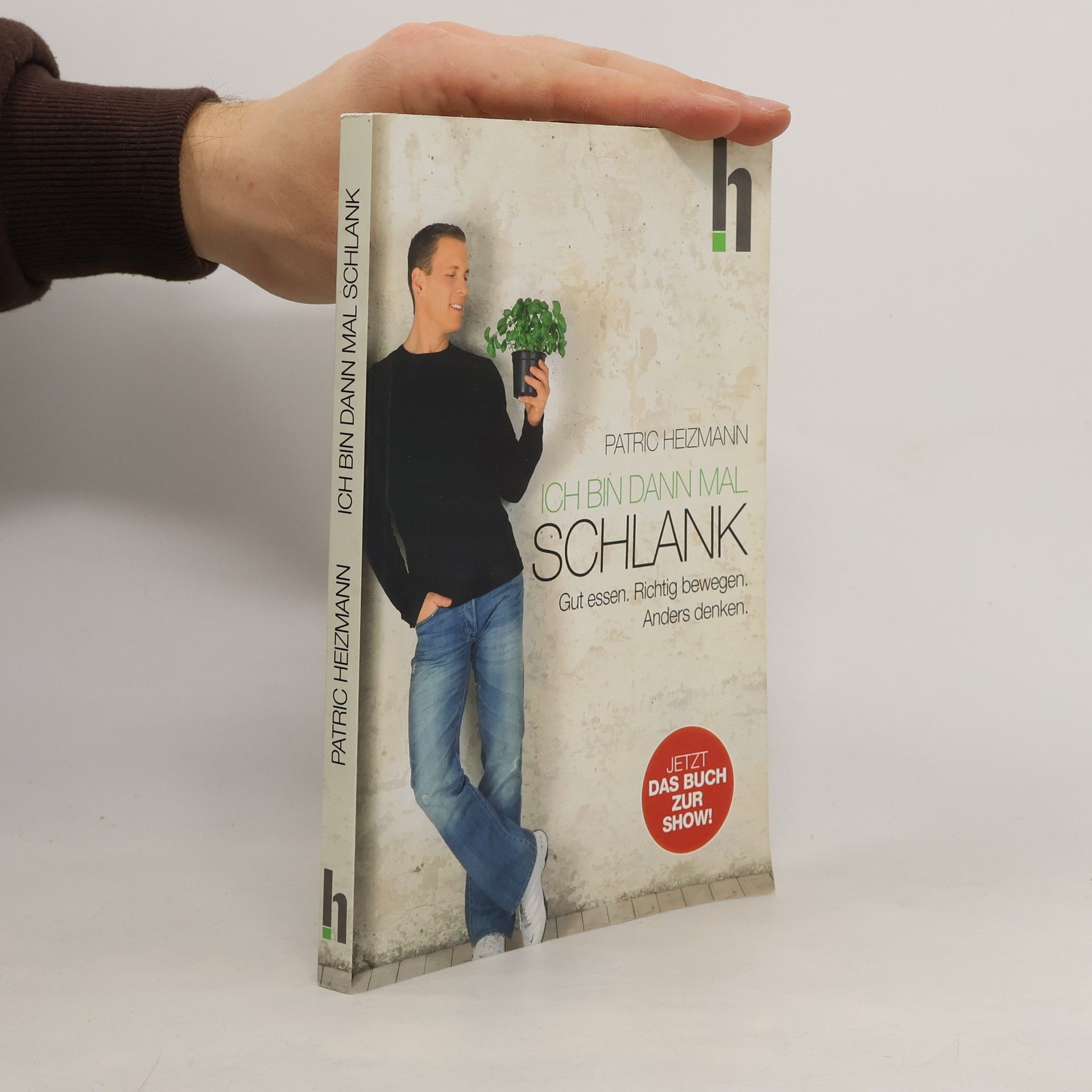 Patric Heizmann Ich bin dann mal schlank