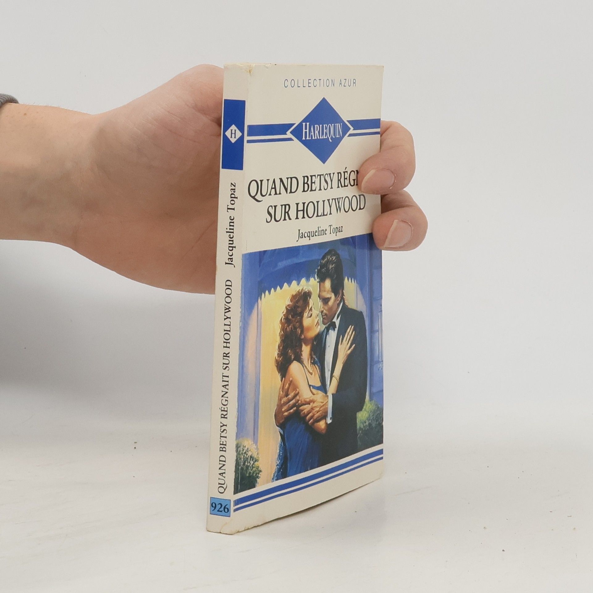 Jacqueline Topaz Collection Azur - 926: Quand Betsy régnait sur Hollywood