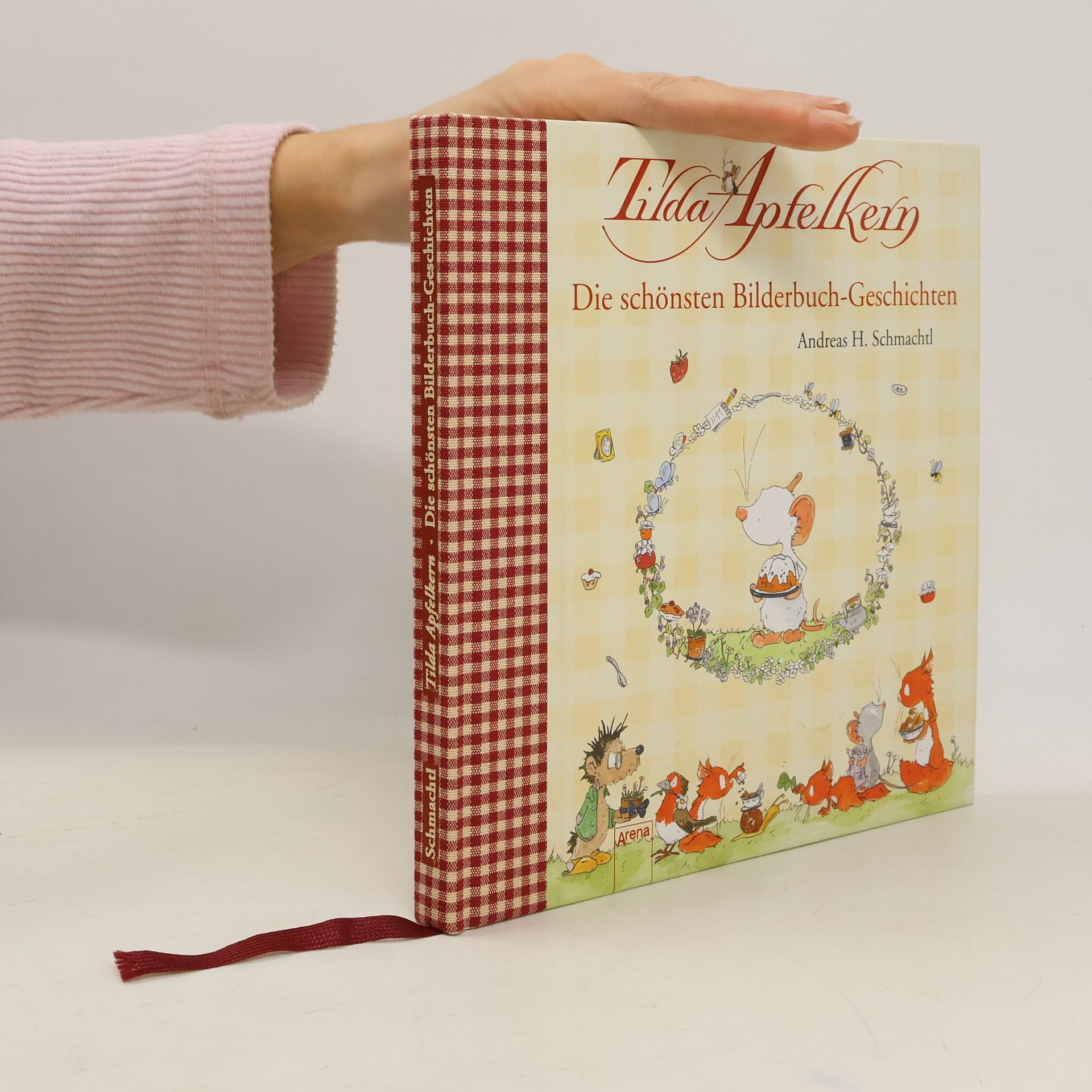 Schmachtl Andreas H. Tilda Apfelkern - die schönsten Bilderbuch-Geschichten