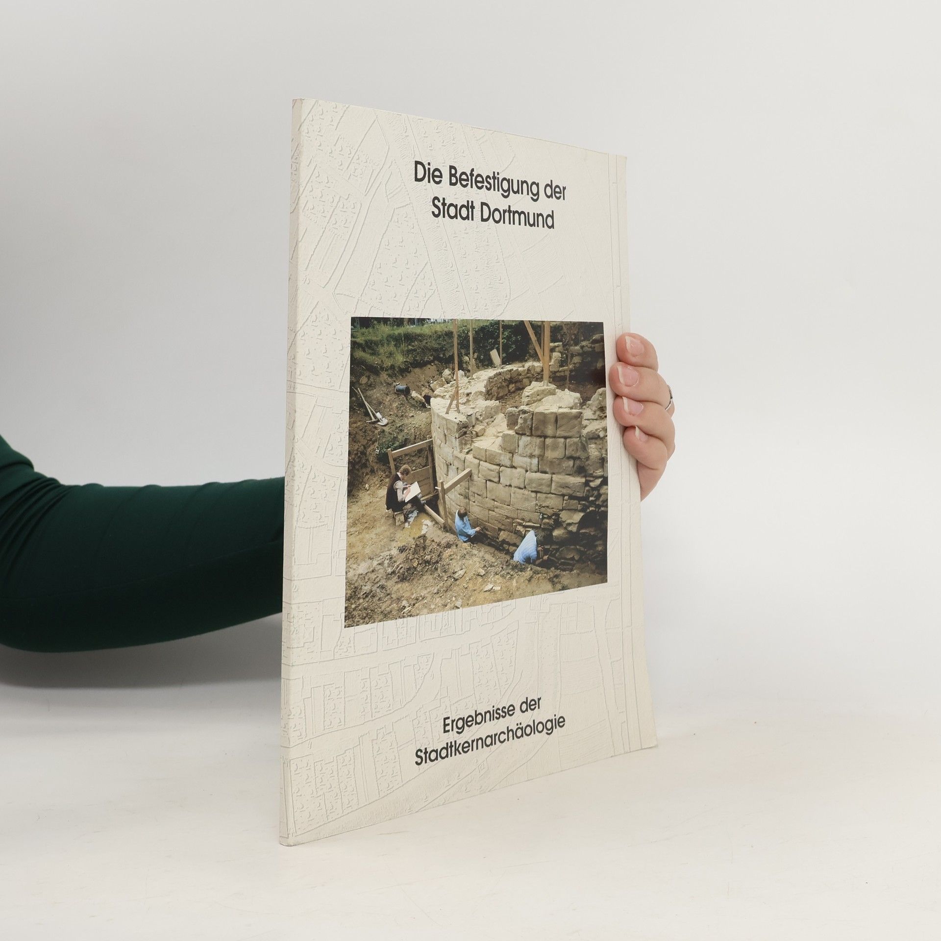 Auteurscollectief Die Befestigung der Stadt Dortmund