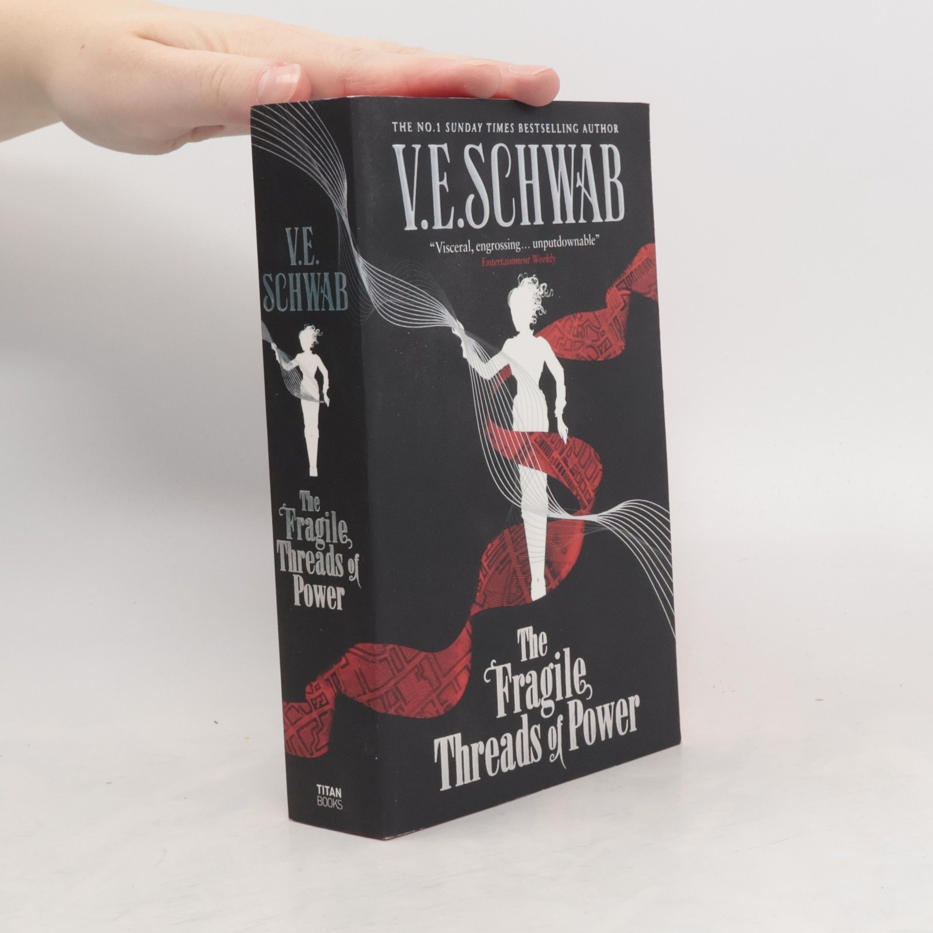 V. E. Schwab The Fragile Threads of Power