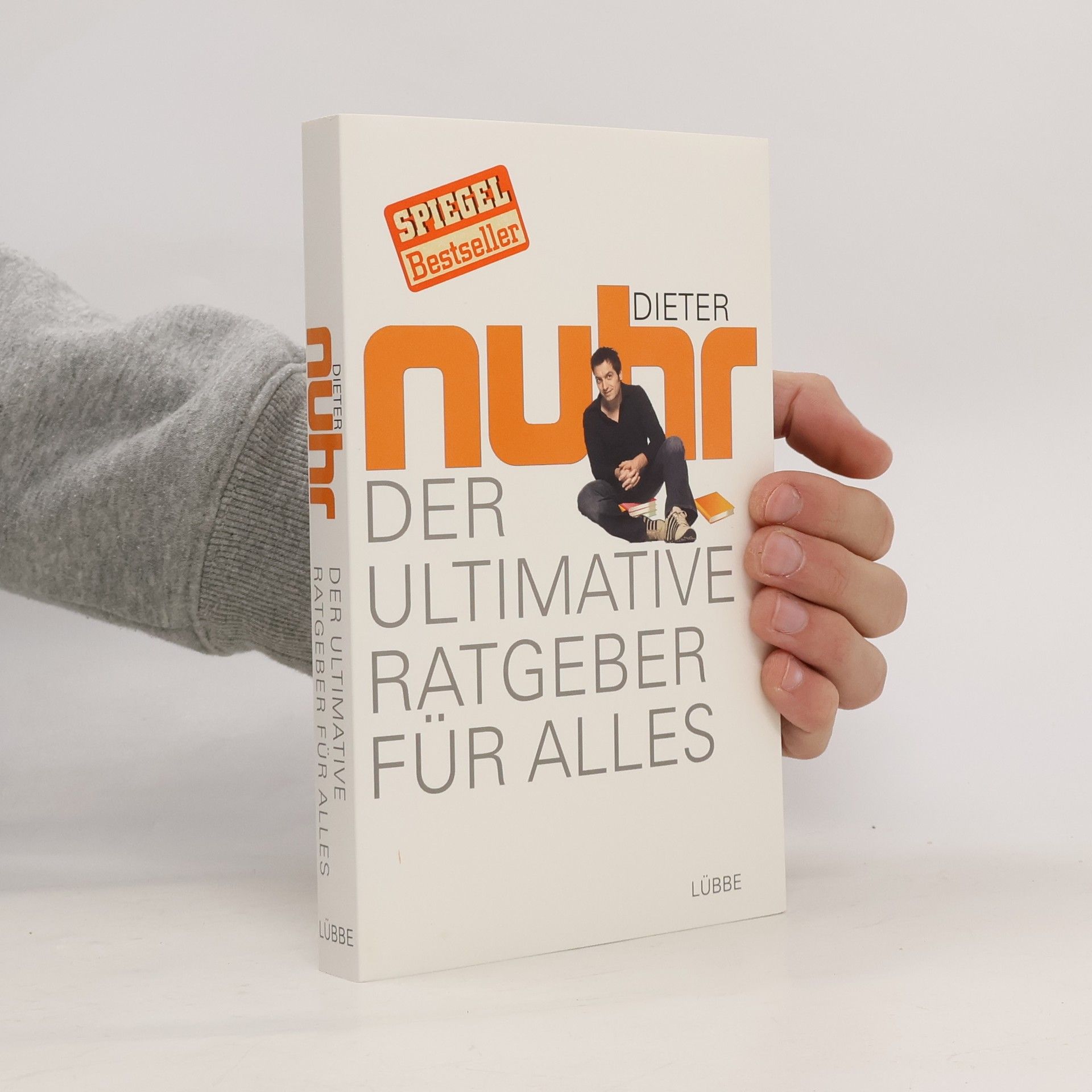 Dieter Nuhr Der ultimative Ratgeber für alles