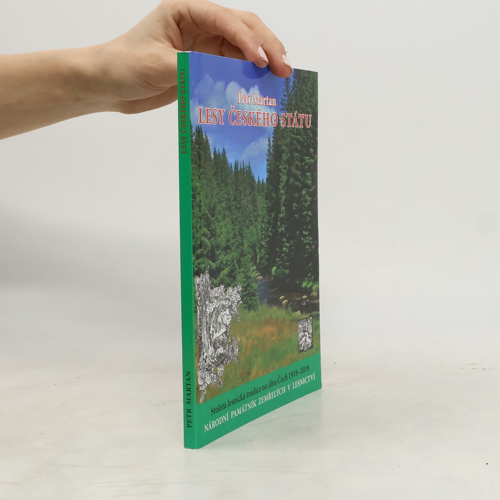 Petr Martan Lesy Českého Státu