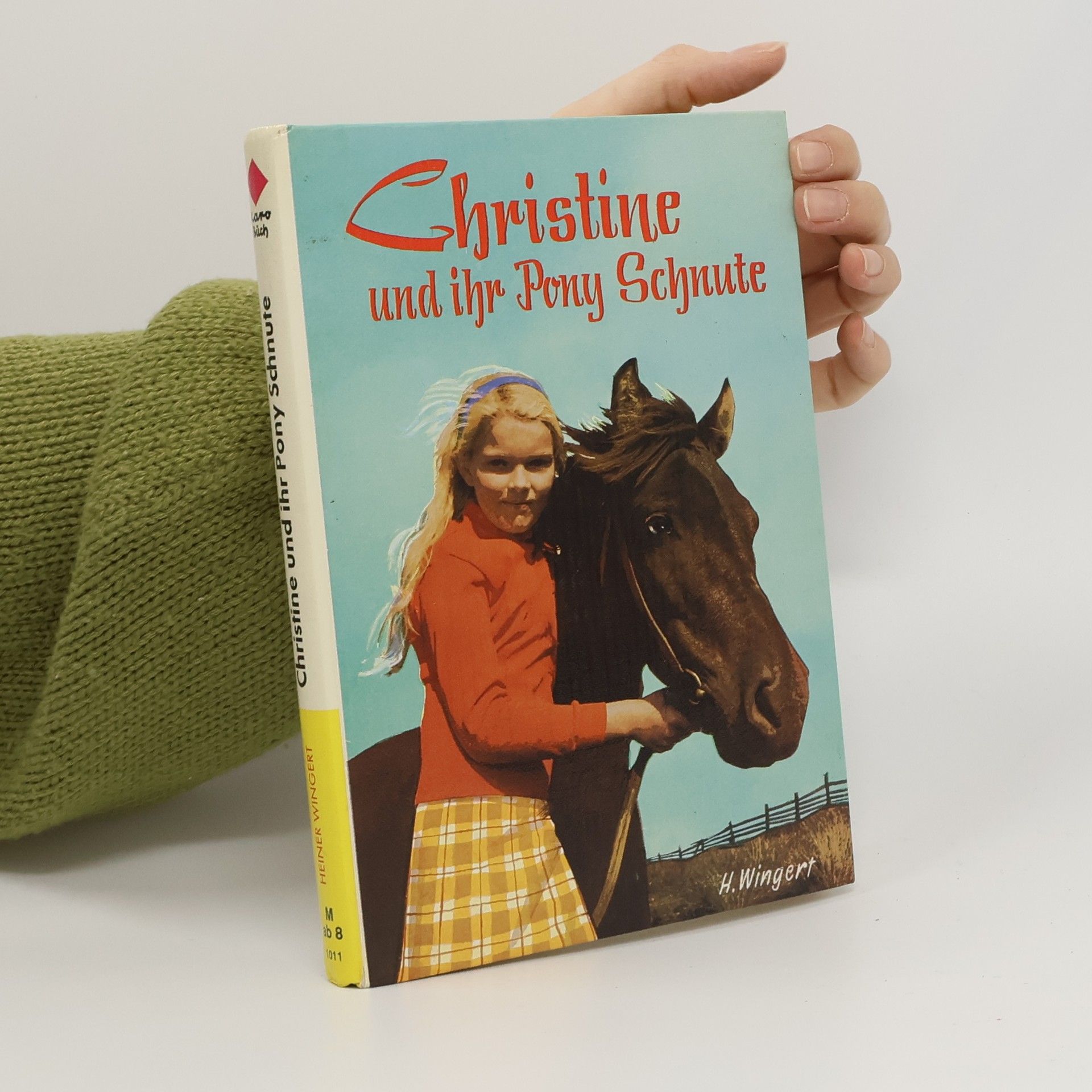 Heiner Wingert  Christine und ihr Pony Schnute
