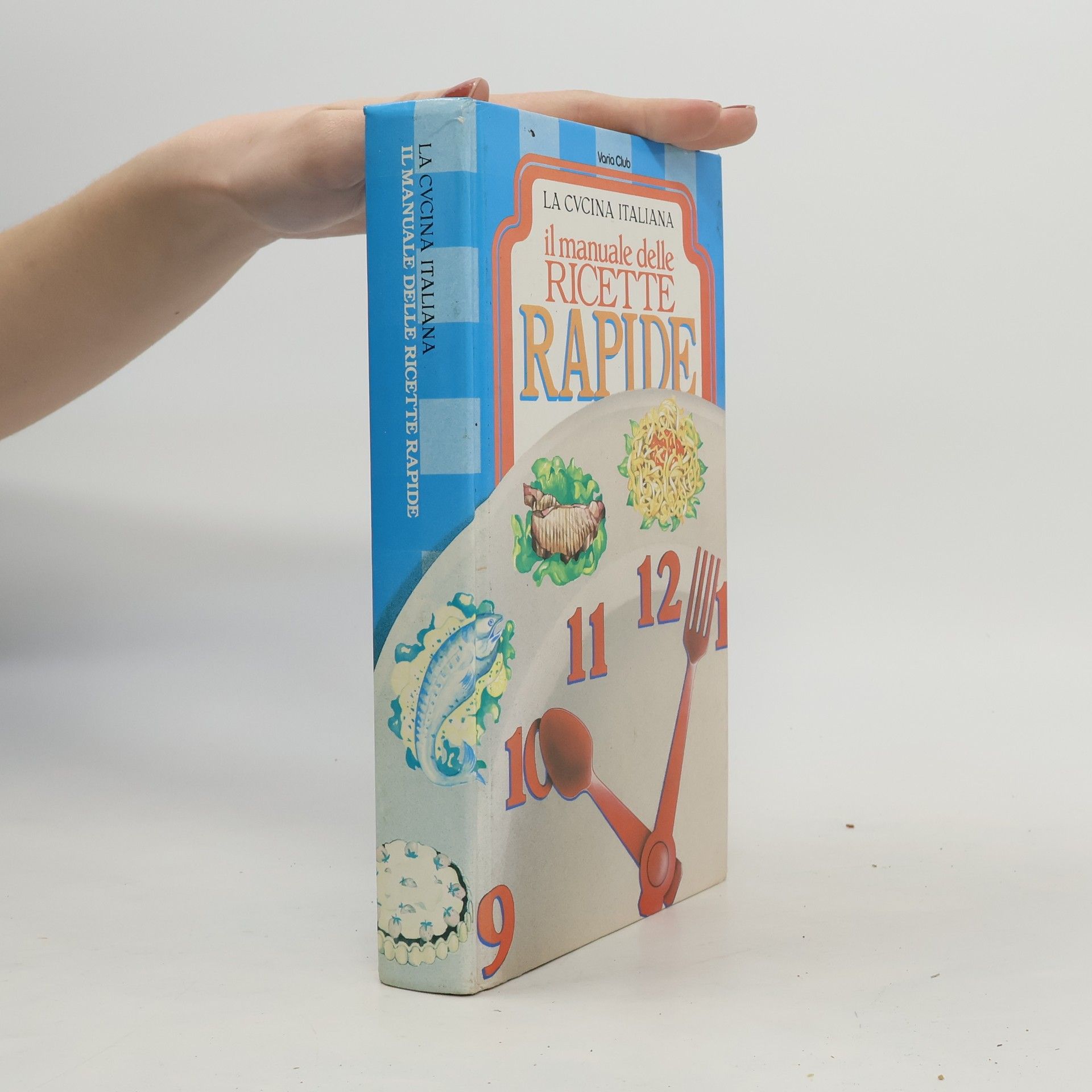 Autorenkollektiv Il manuale delle ricette rapide